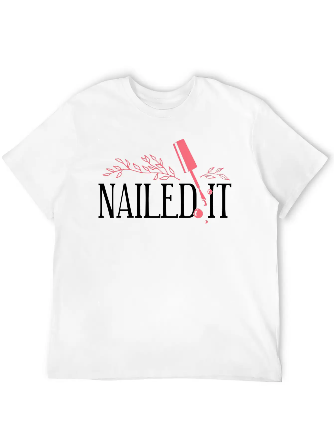 Nail Tech Quote Work Uniform Nail Polish Relaxed Everyday Tee – Lightweight And Durable Cotton