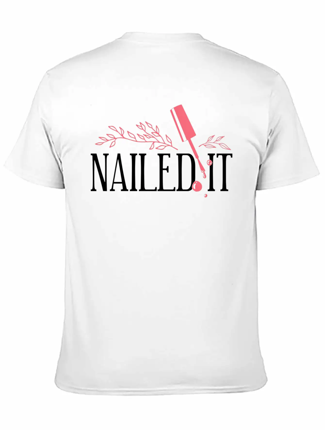 Nail Tech Quote Work Uniform Nail Polish Relaxed Everyday Tee – Lightweight And Durable Cotton
