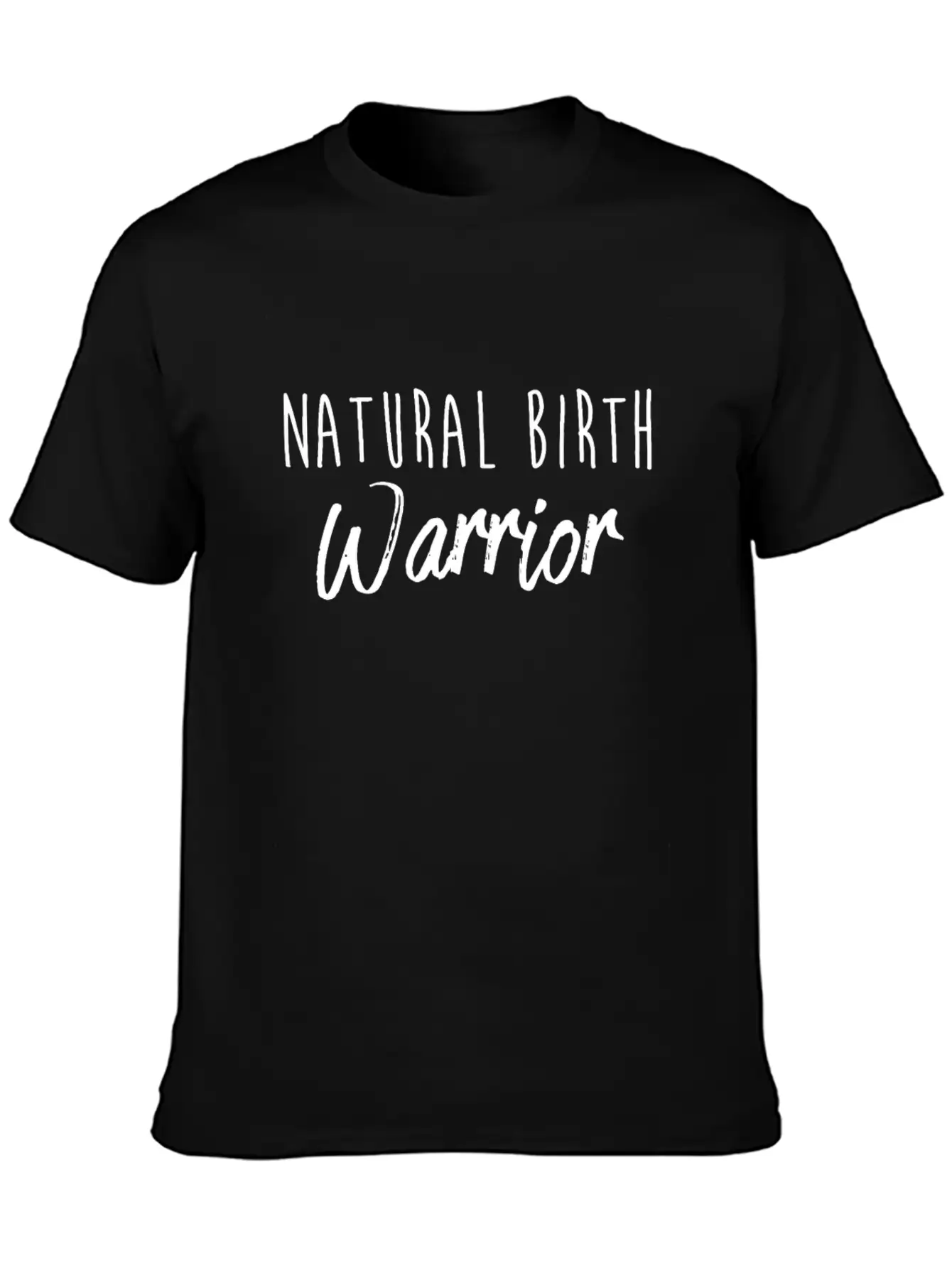 Natural Birth Warrior Mom Print Soft Cotton Short Sleeve Tee – Unisex Wardrobe Staple