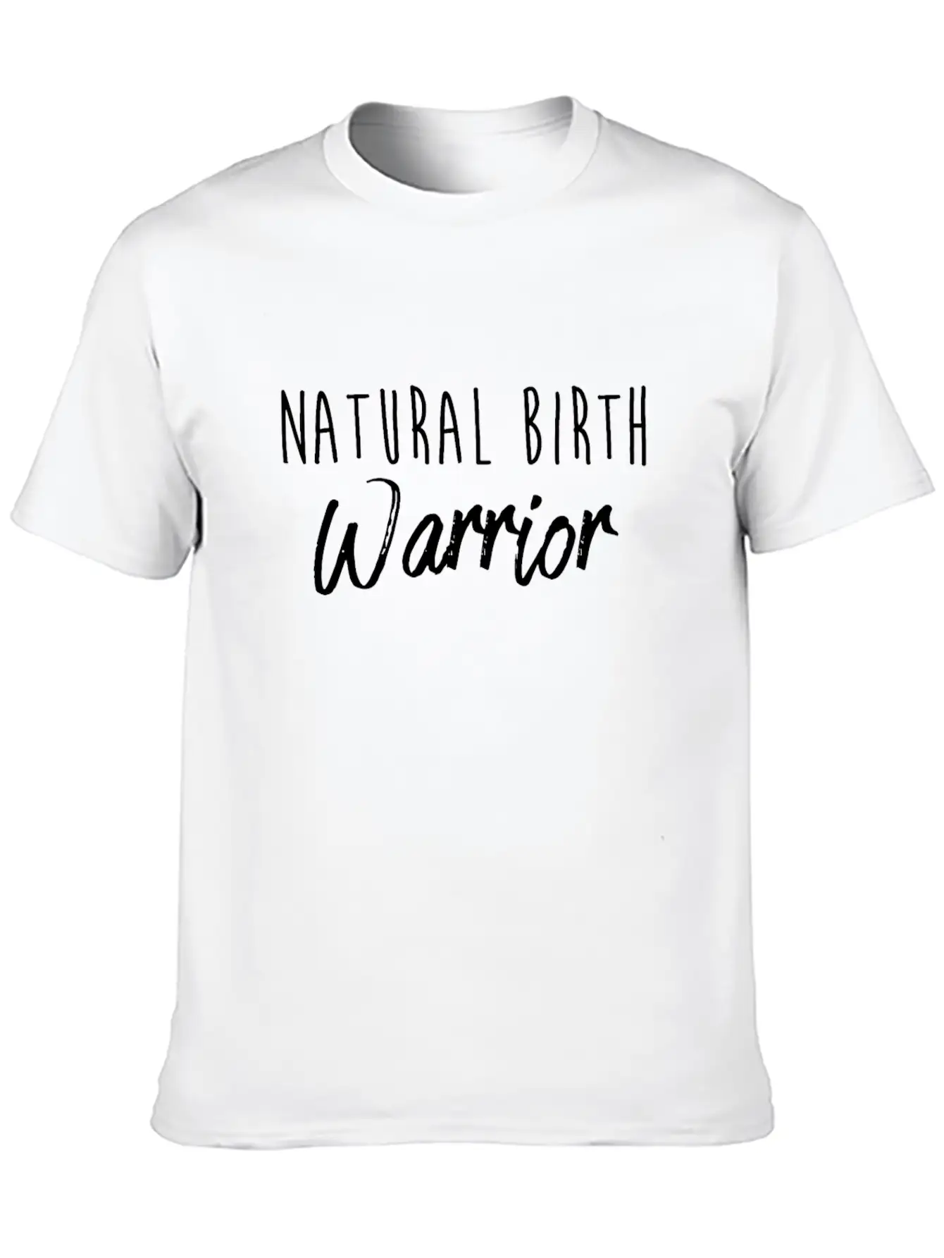 Natural Birth Warrior Mom Print Soft Cotton Short Sleeve Tee – Unisex Wardrobe Staple