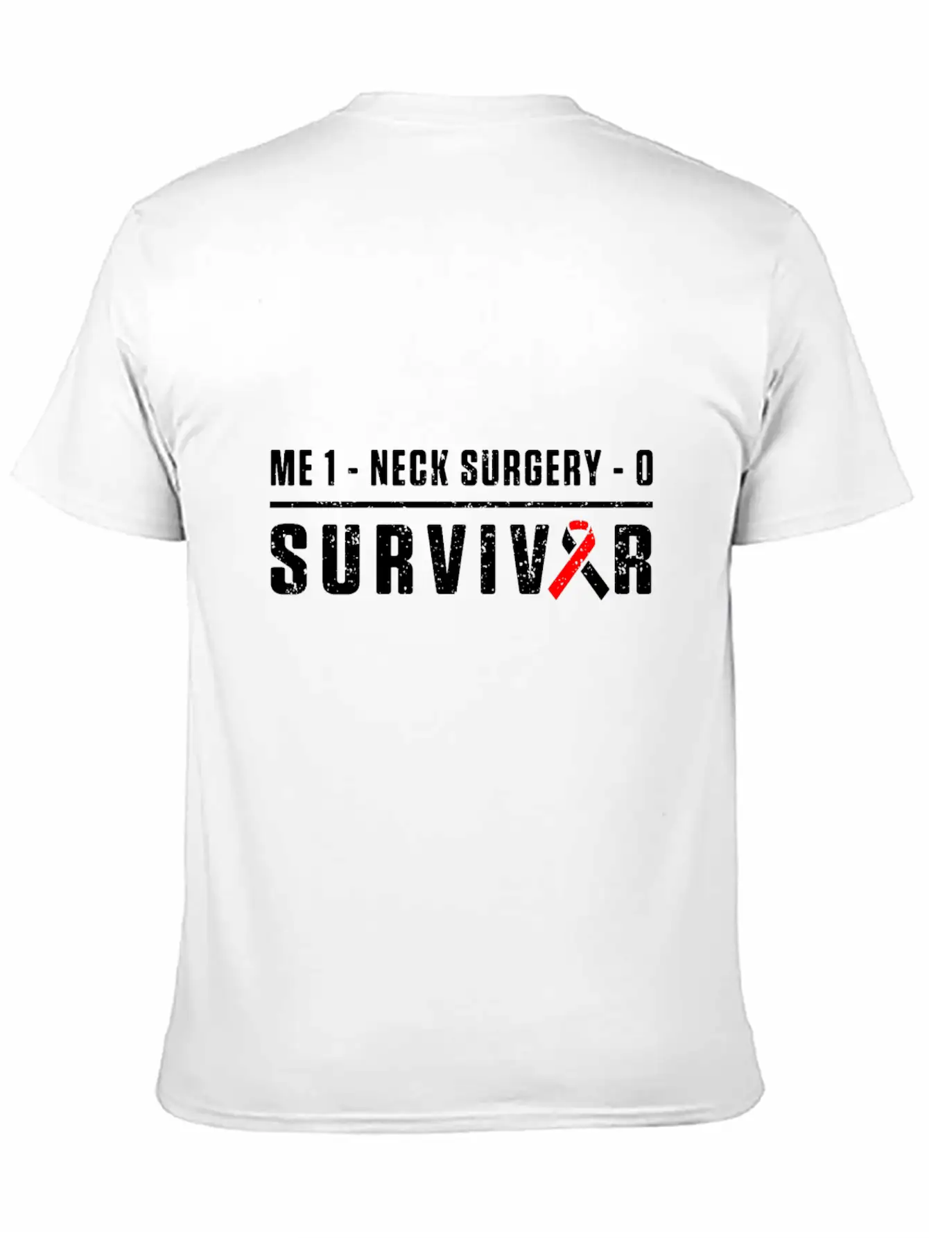 Neck Surgery Score Implant Survivor Recovery Unisex Casual T-Shirt – Clean Design For Daily Comfort