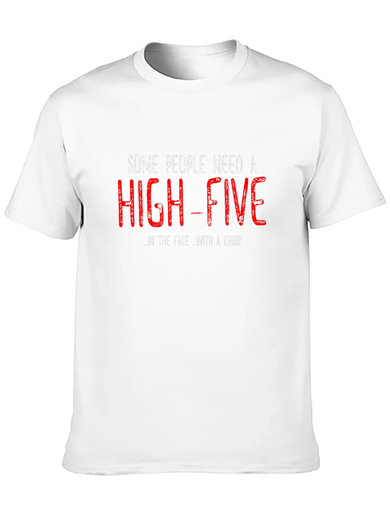 Need A High Five - Cuff, Slap, Hit Unisex Casual T-Shirt – Clean Design For Daily Comfort