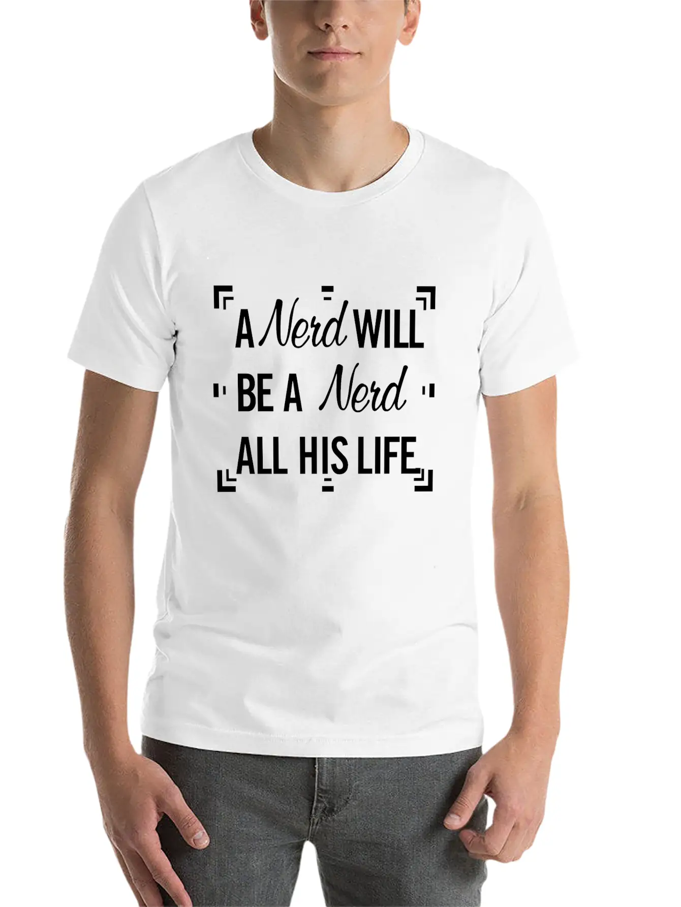 Ner Will Be A Nerd All Life Unisex Casual T-Shirt – Clean Design For Daily Comfort