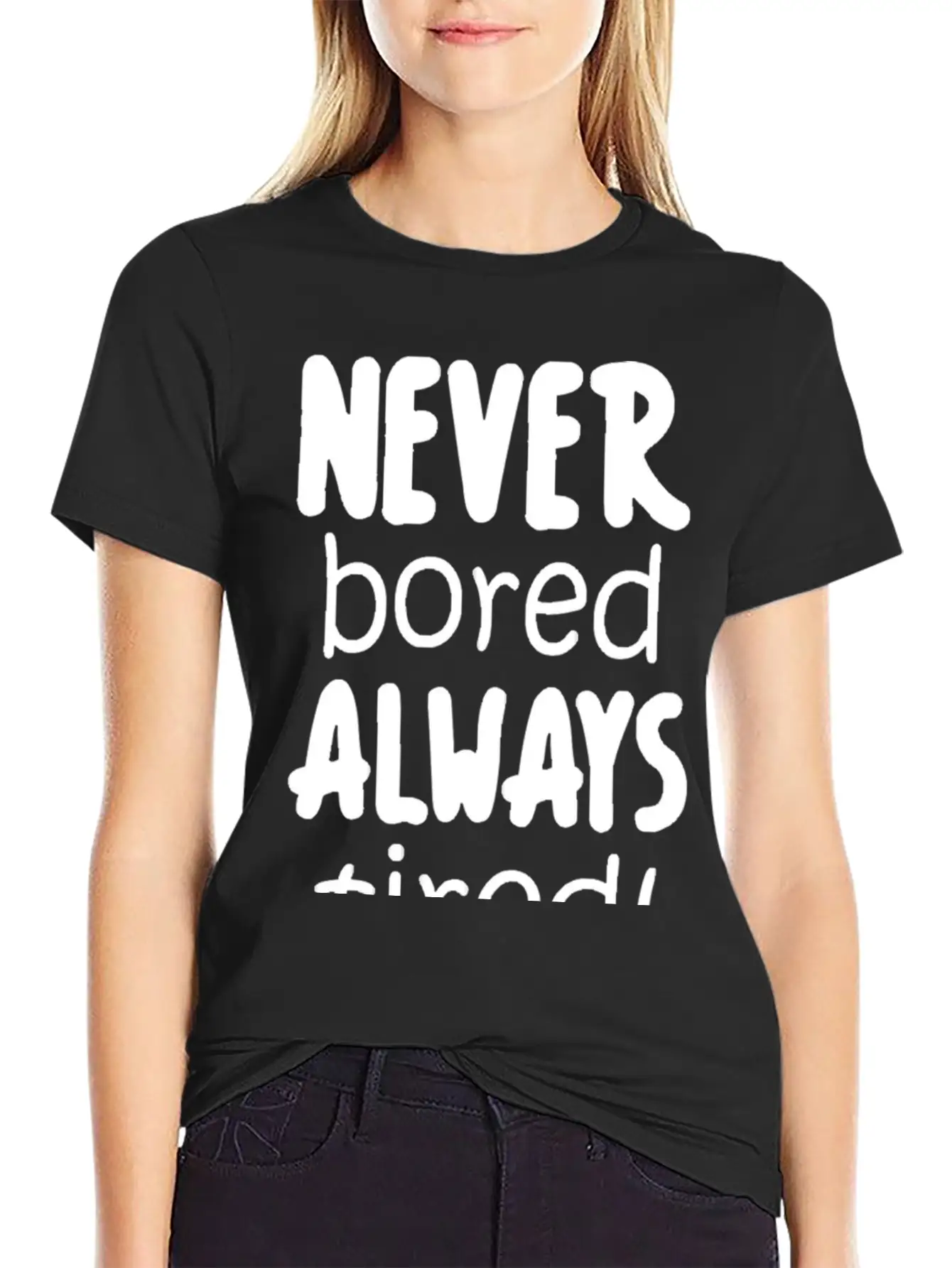 Never Bored Quote Soft Cotton Short Sleeve Tee – Unisex Wardrobe Staple