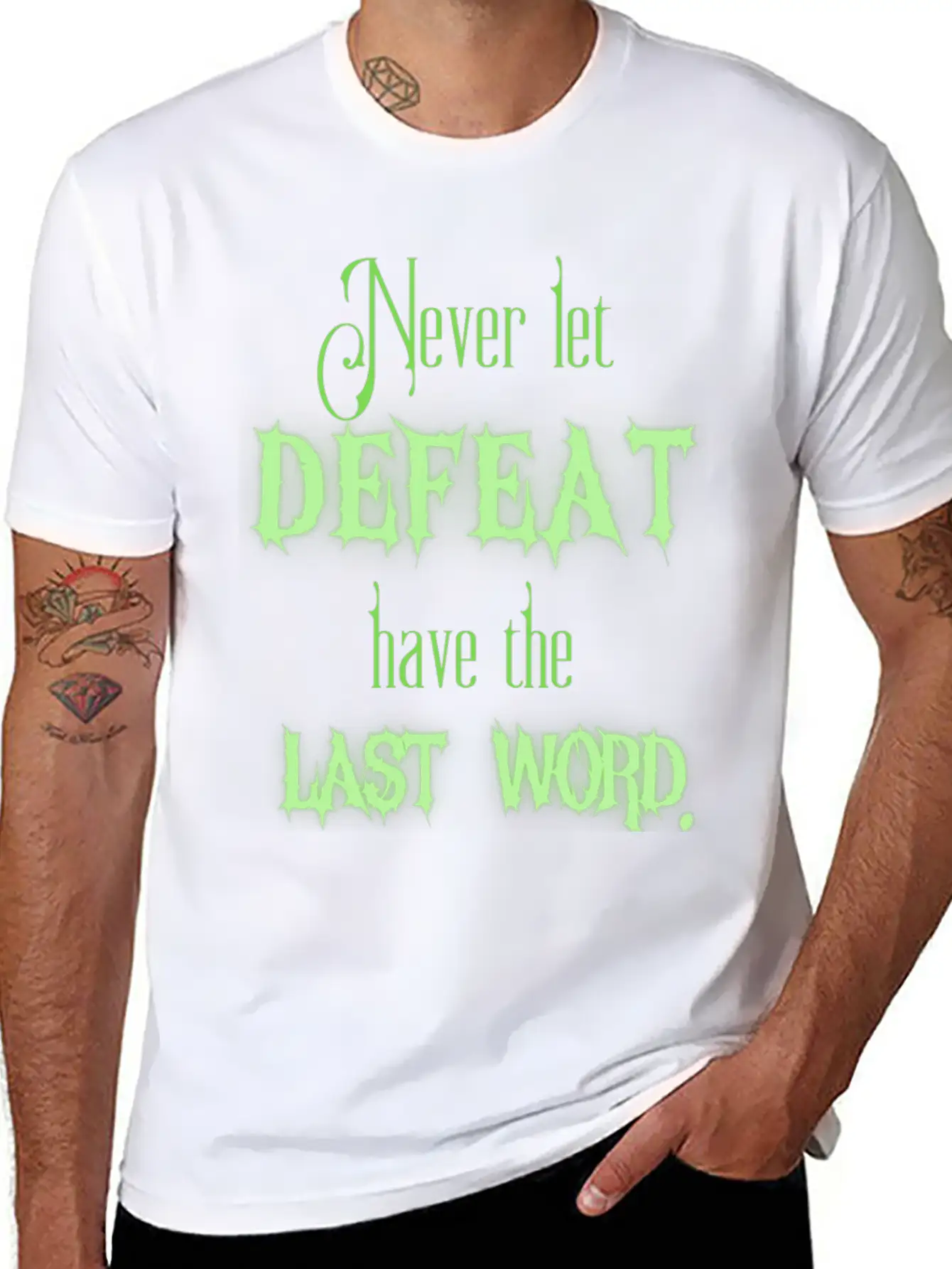Never Let Defeat Have The Last Word Basic Graphic T-Shirt – Daily Comfort In Soft Cotton