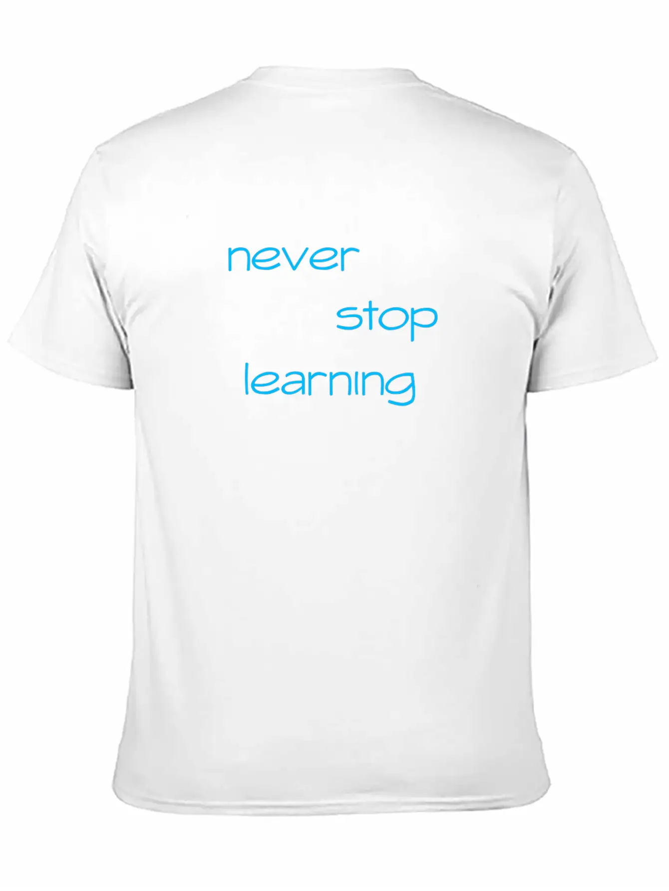 Never Stop Learning Essential Cotton Tee For Daily Outfits – Unisex Style