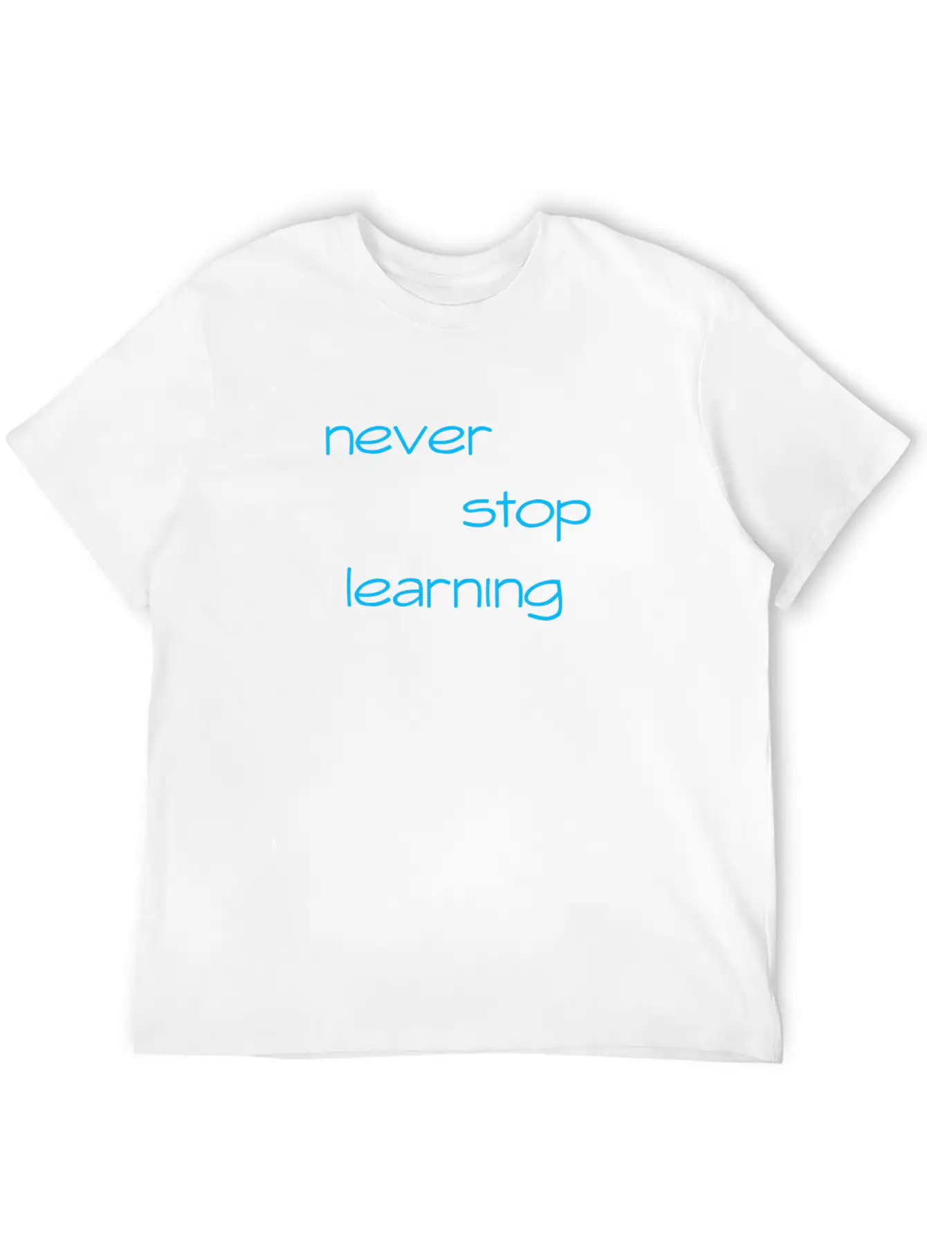 Never Stop Learning Essential Cotton Tee For Daily Outfits – Unisex Style