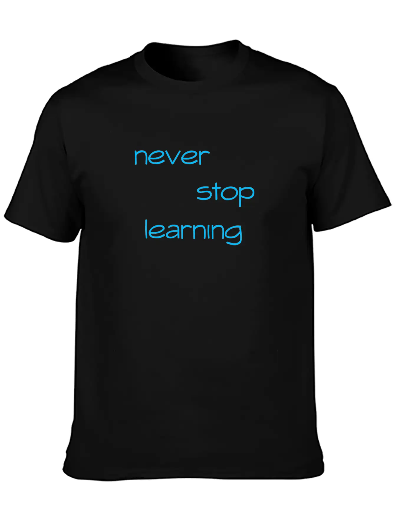 Never Stop Learning Essential Cotton Tee For Daily Outfits – Unisex Style