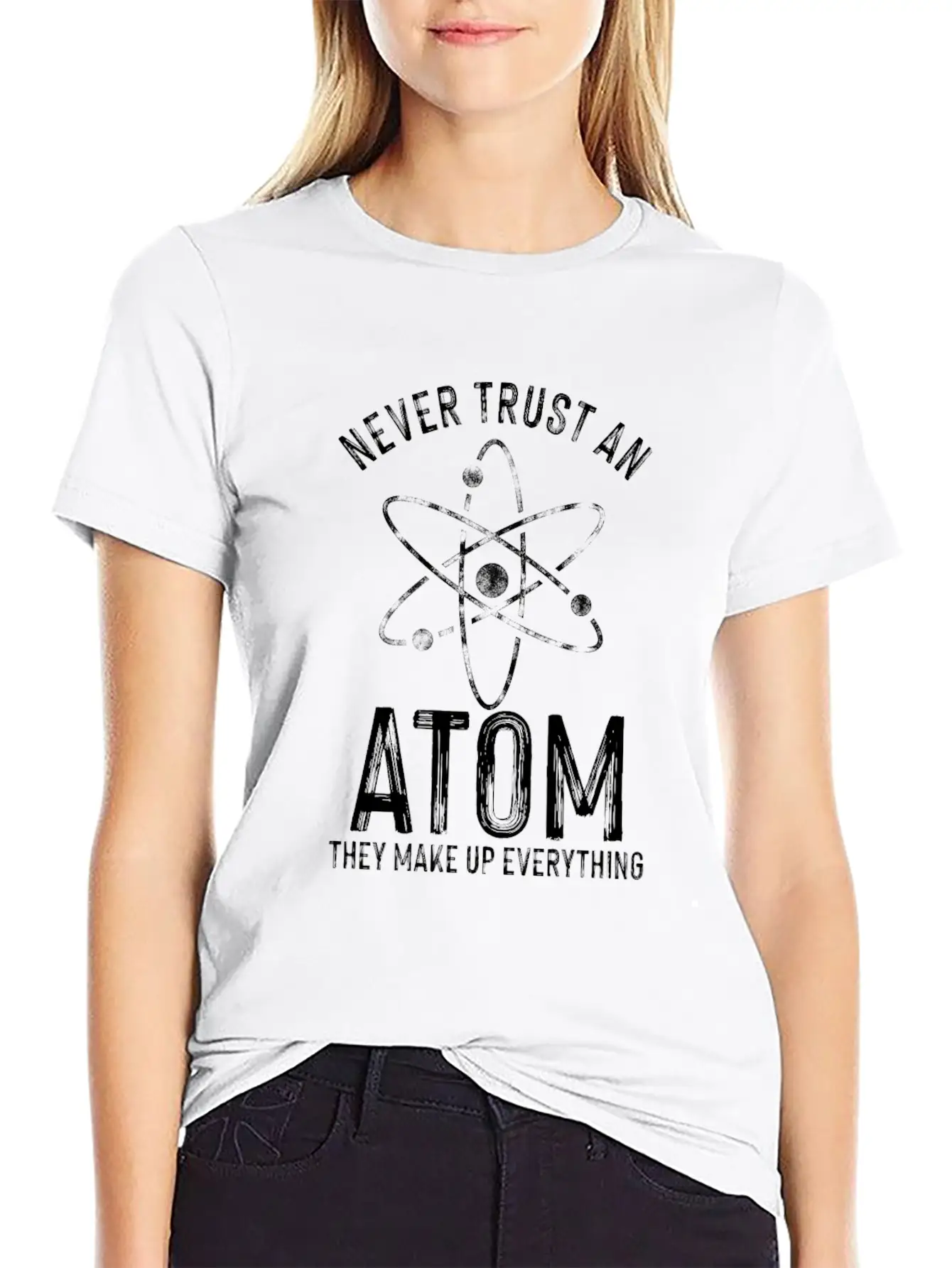 Never Trust An Atom Medicine Chemistry Technician Stylish Everyday T-Shirt – Unisex Basic Cotton Tee