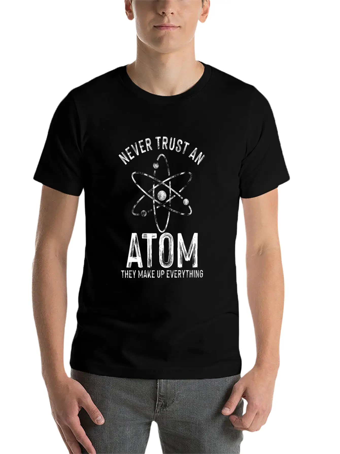 Never Trust An Atom Medicine Chemistry Technician Stylish Everyday T-Shirt – Unisex Basic Cotton Tee