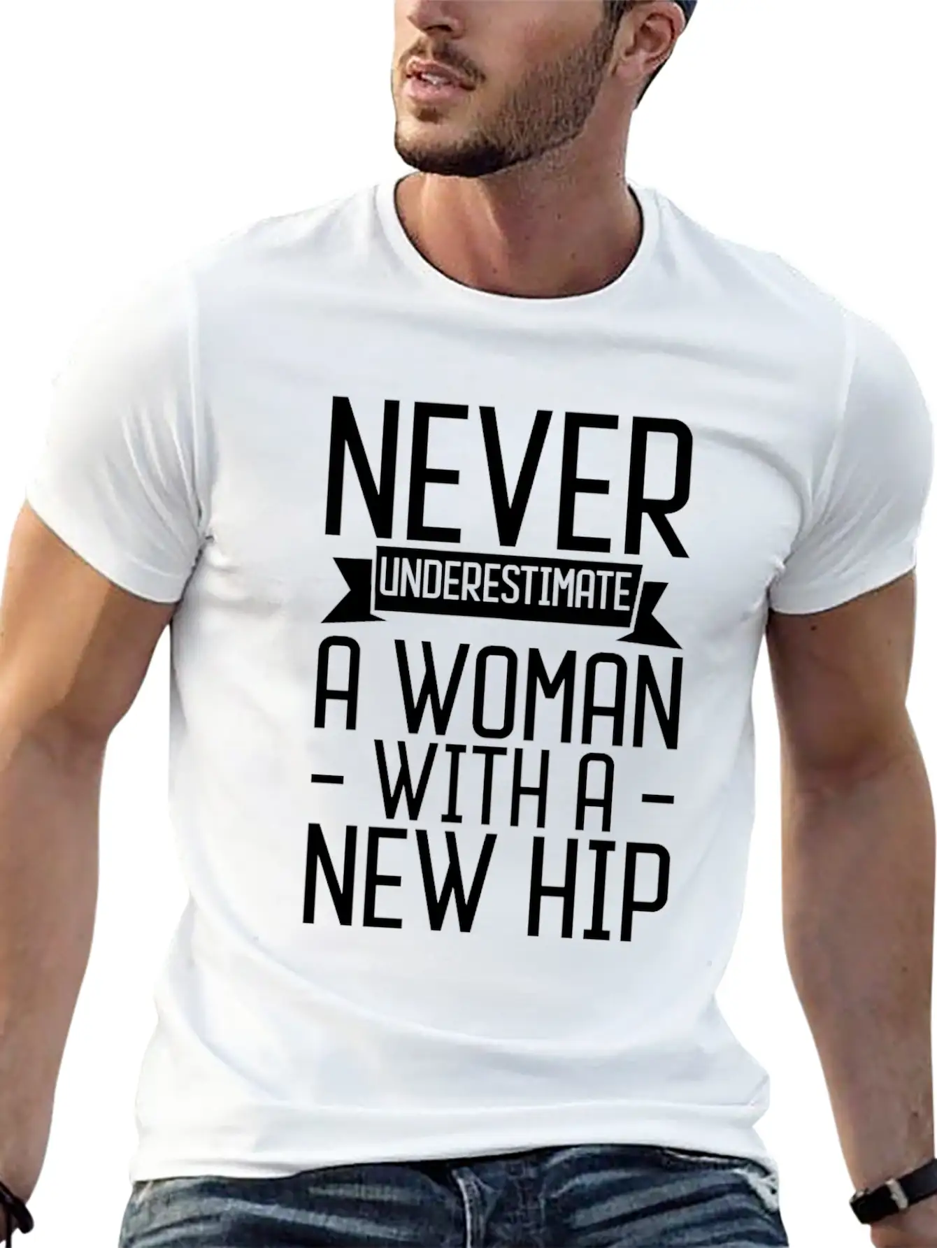 Never Underestimate A Woman With A New Hip 3 Unisex Casual T-Shirt – Clean Design For Daily Comfort