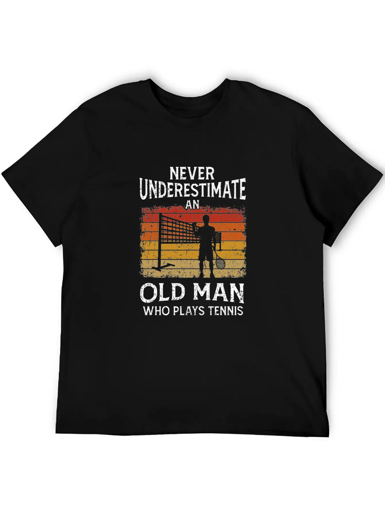 Never Underestimate An Old Man Who Plays Tennis Classic Fit Graphic Tee For Daily Comfort – Unisex Cotton Shirt