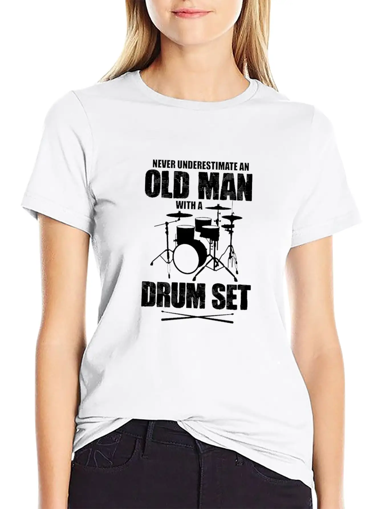 Never Underestimate An Old Man With A Drum Set Basic Graphic T-Shirt – Daily Comfort In Soft Cotton