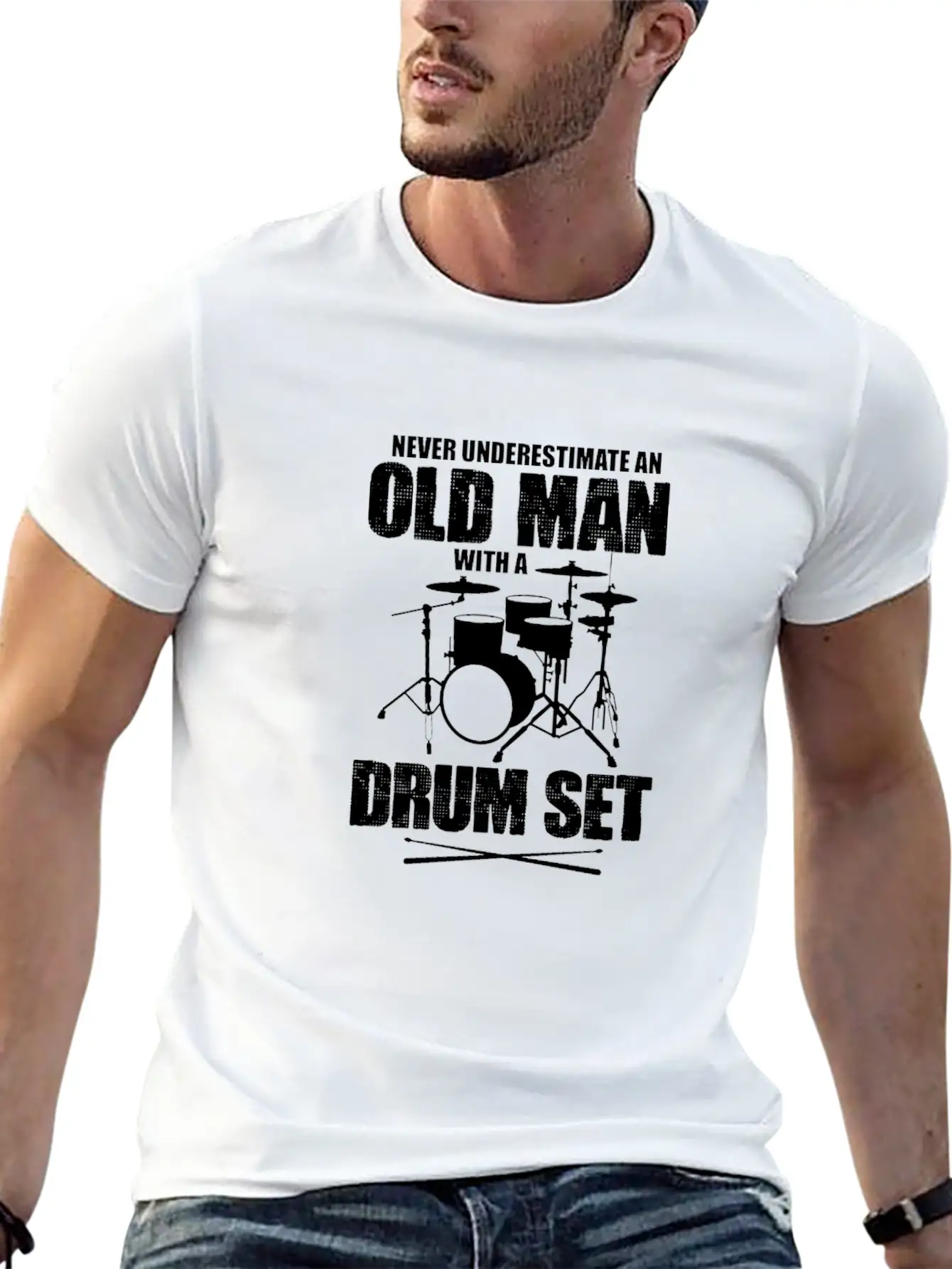 Never Underestimate An Old Man With A Drum Set Basic Graphic T-Shirt – Daily Comfort In Soft Cotton