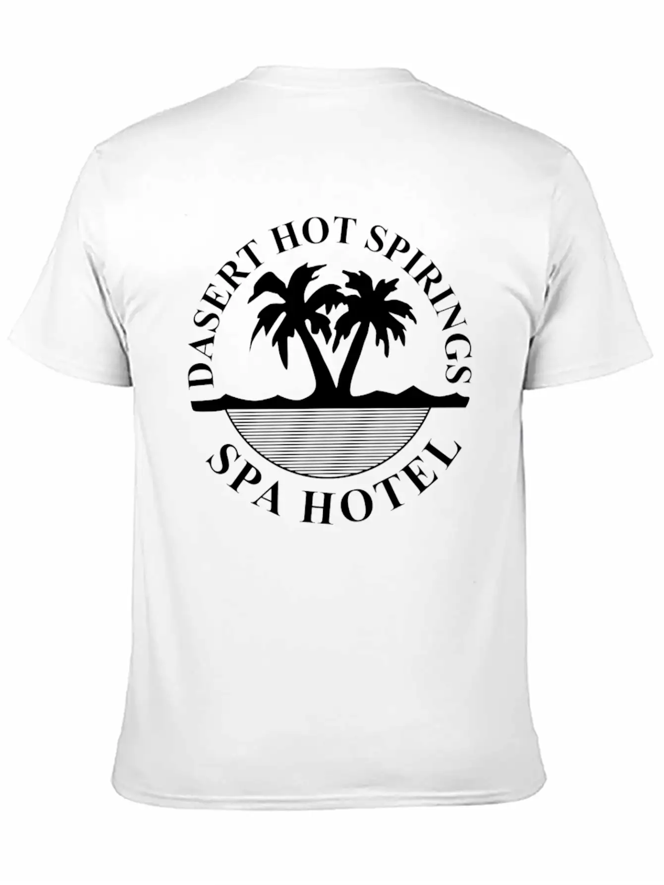 New Design Desert Hot Springs Spa Hotel Unisex Casual T-Shirt ��� Clean Design For Daily Comfort