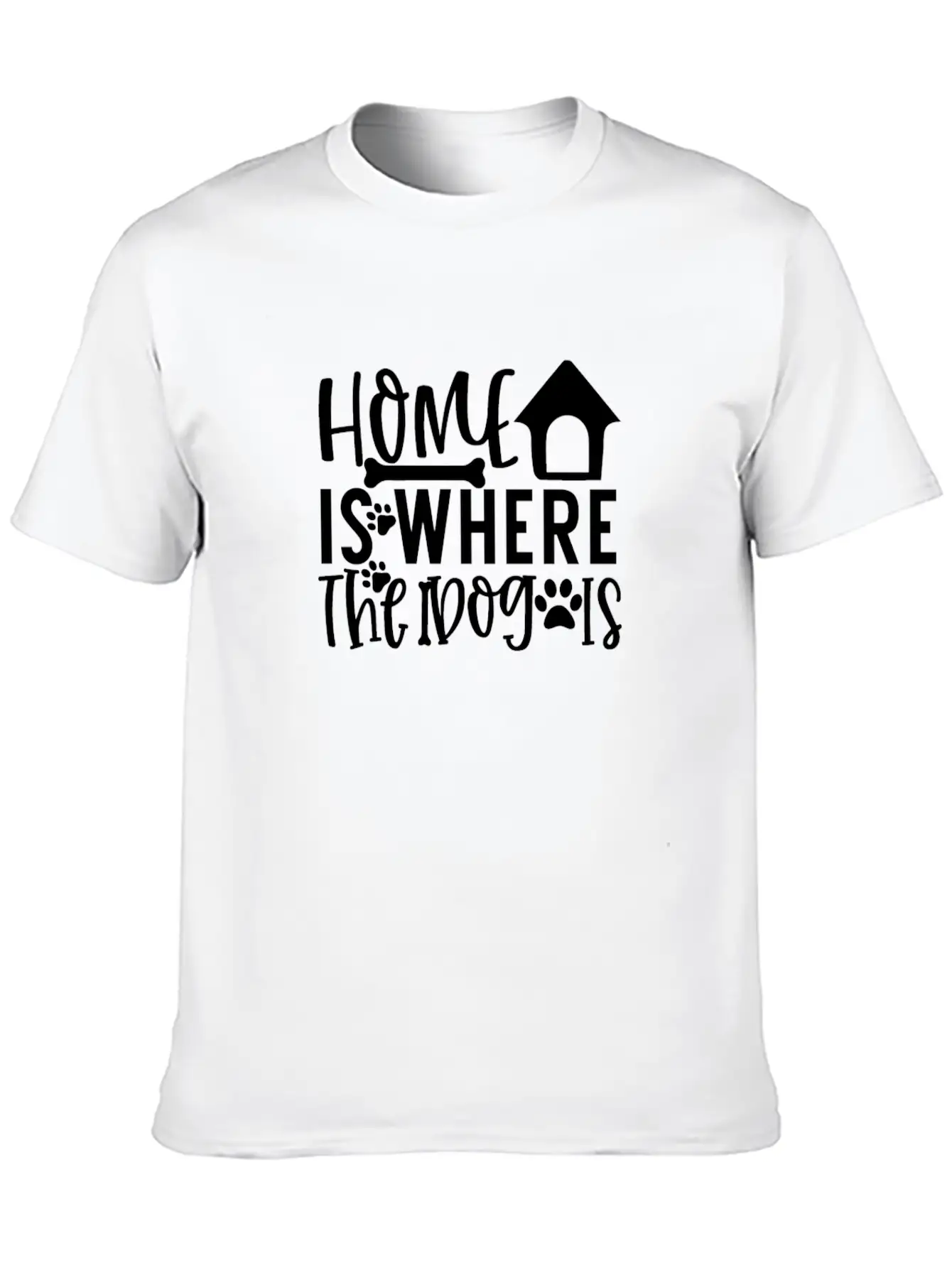 New Dog Home Is Where The Dog Is Essential Cotton Tee For Daily Outfits – Unisex Style