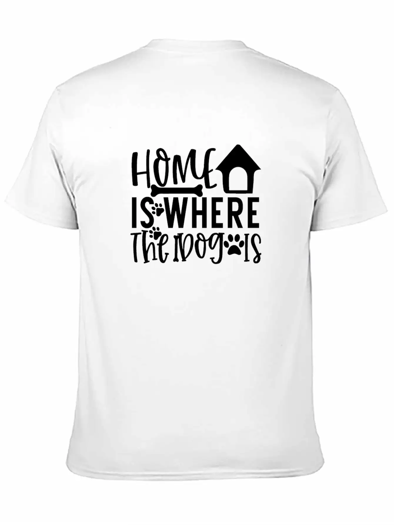New Dog Home Is Where The Dog Is Essential Cotton Tee For Daily Outfits – Unisex Style