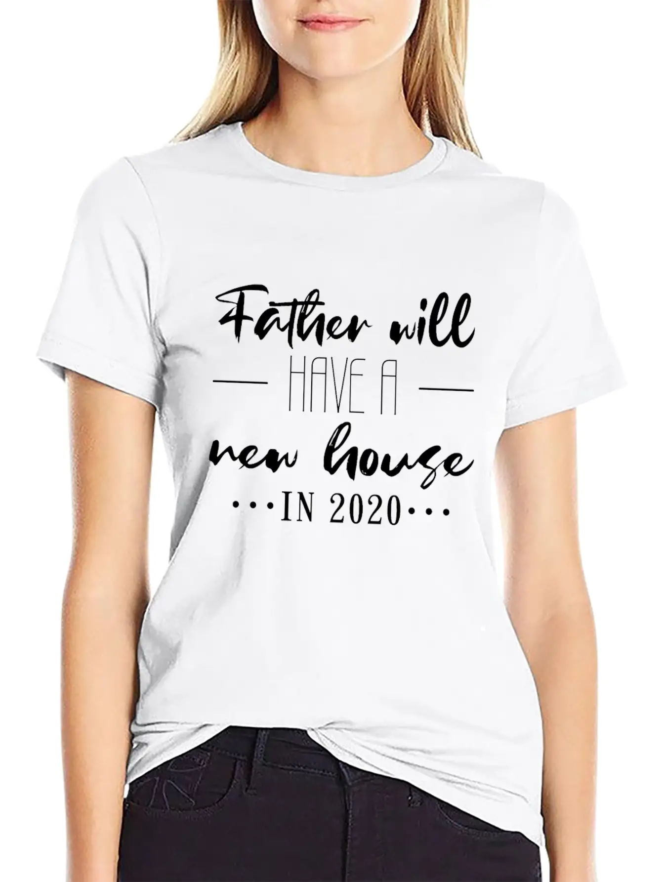 New House For Dad 2020 Lightweight Cotton T-Shirt – Daily Comfort Graphic Shirt