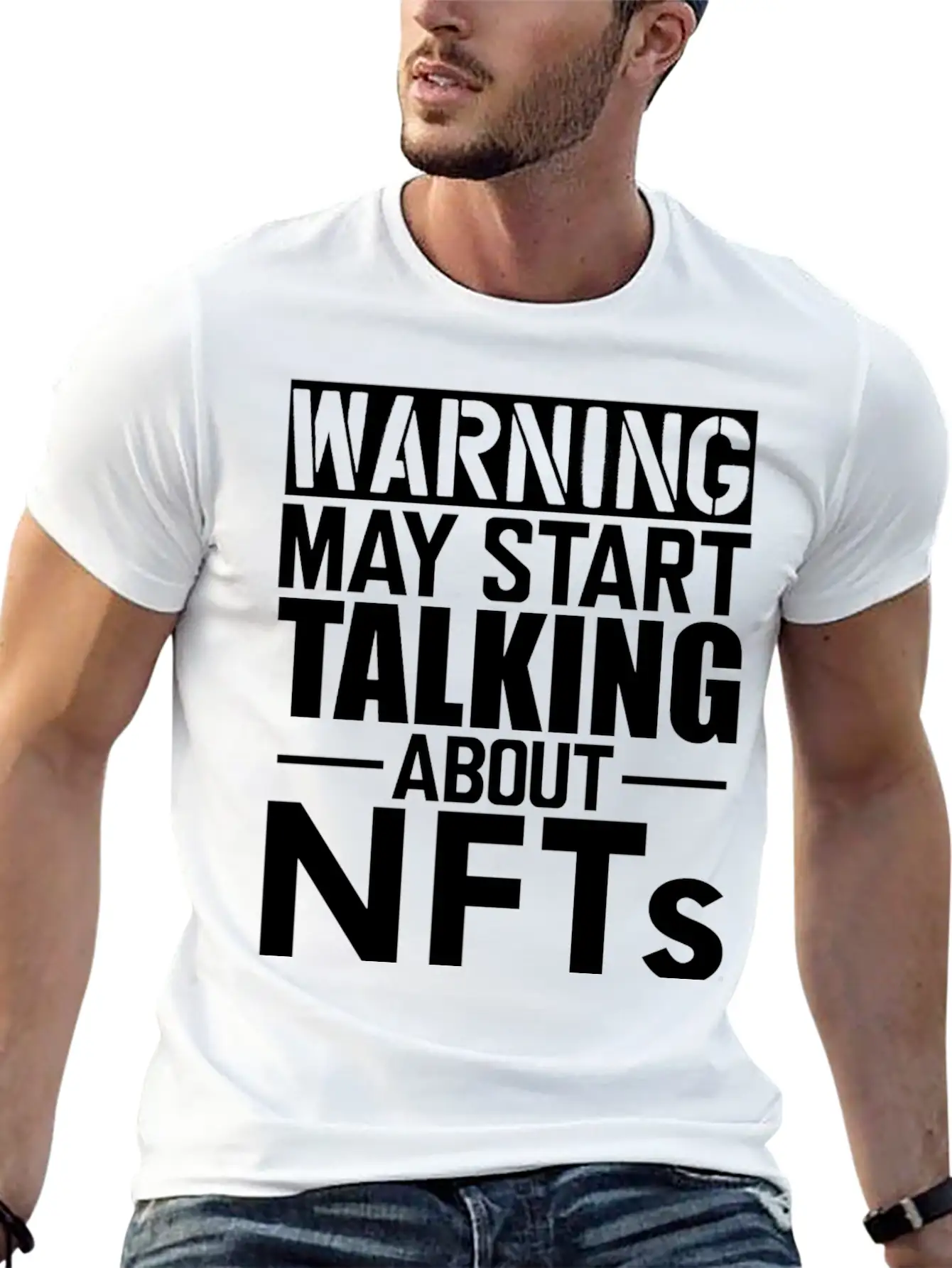 Nft Warning May Start Talking About Nfts Stylish Everyday T-Shirt – Unisex Basic Cotton Tee