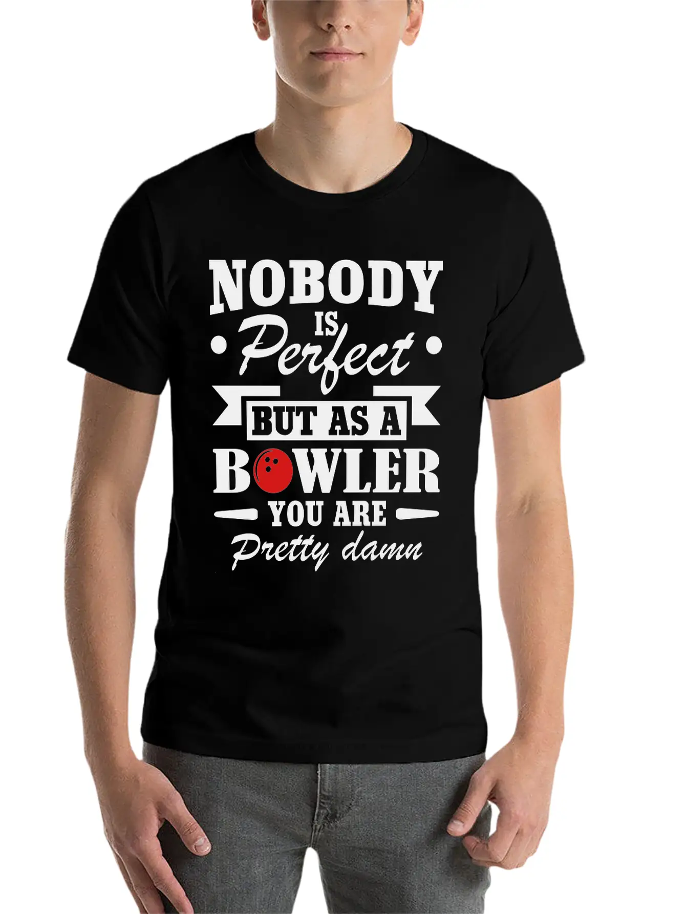 No Body Is Perfect But As Bowling Essential Cotton Tee For Daily Outfits – Unisex Style