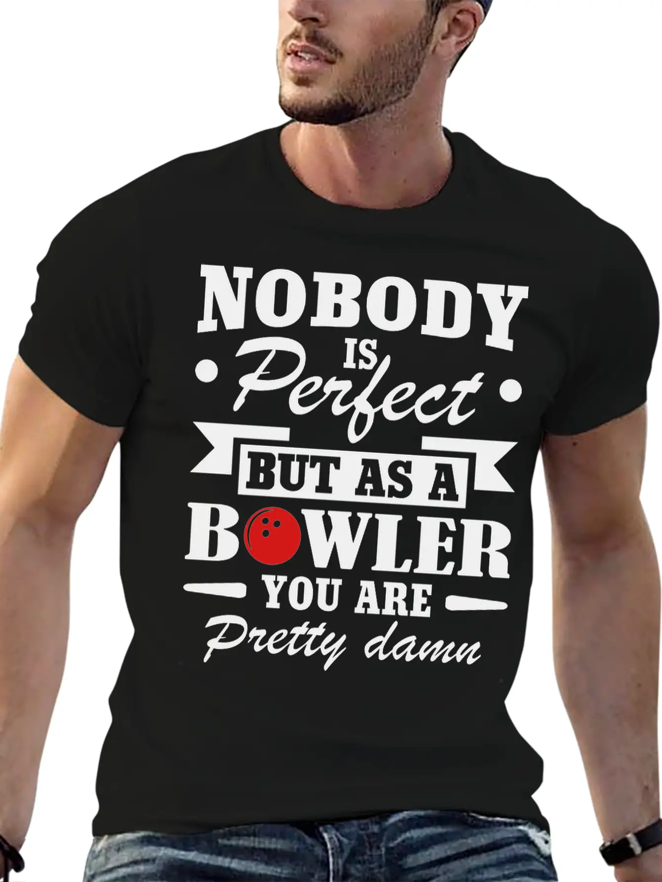 No Body Is Perfect But As Bowling Essential Cotton Tee For Daily Outfits – Unisex Style