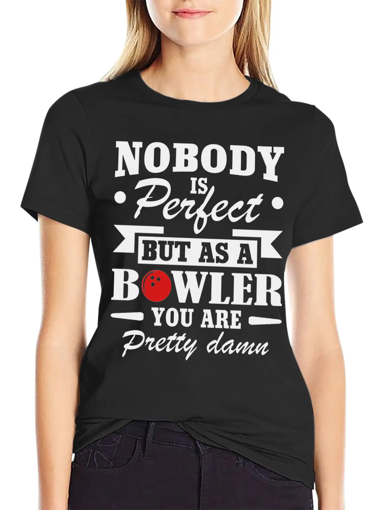 No Body Is Perfect But As Bowling Essential Cotton Tee For Daily Outfits – Unisex Style