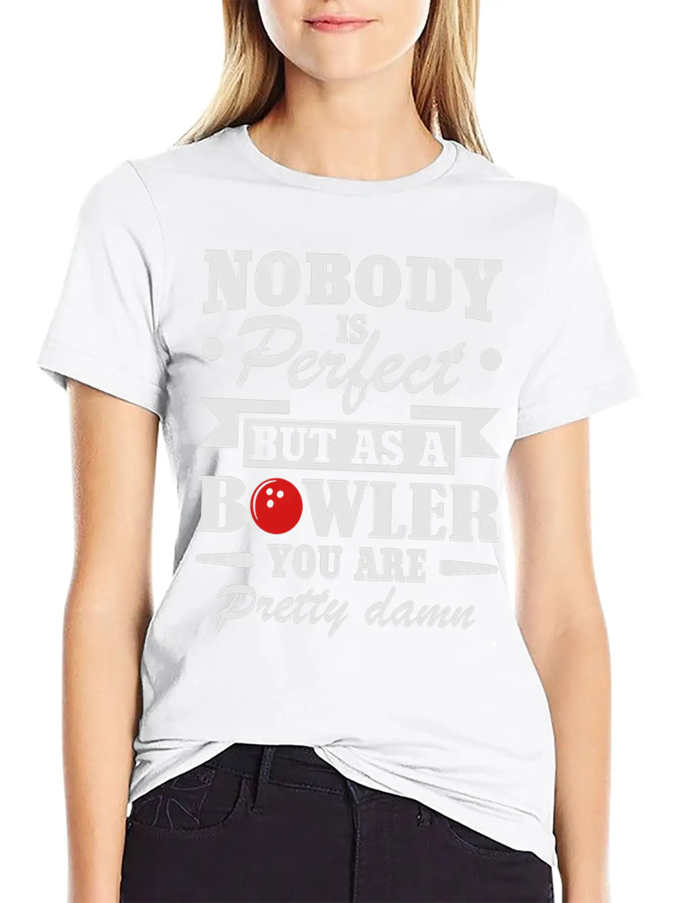 No Body Is Perfect But As Bowling Essential Cotton Tee For Daily Outfits – Unisex Style