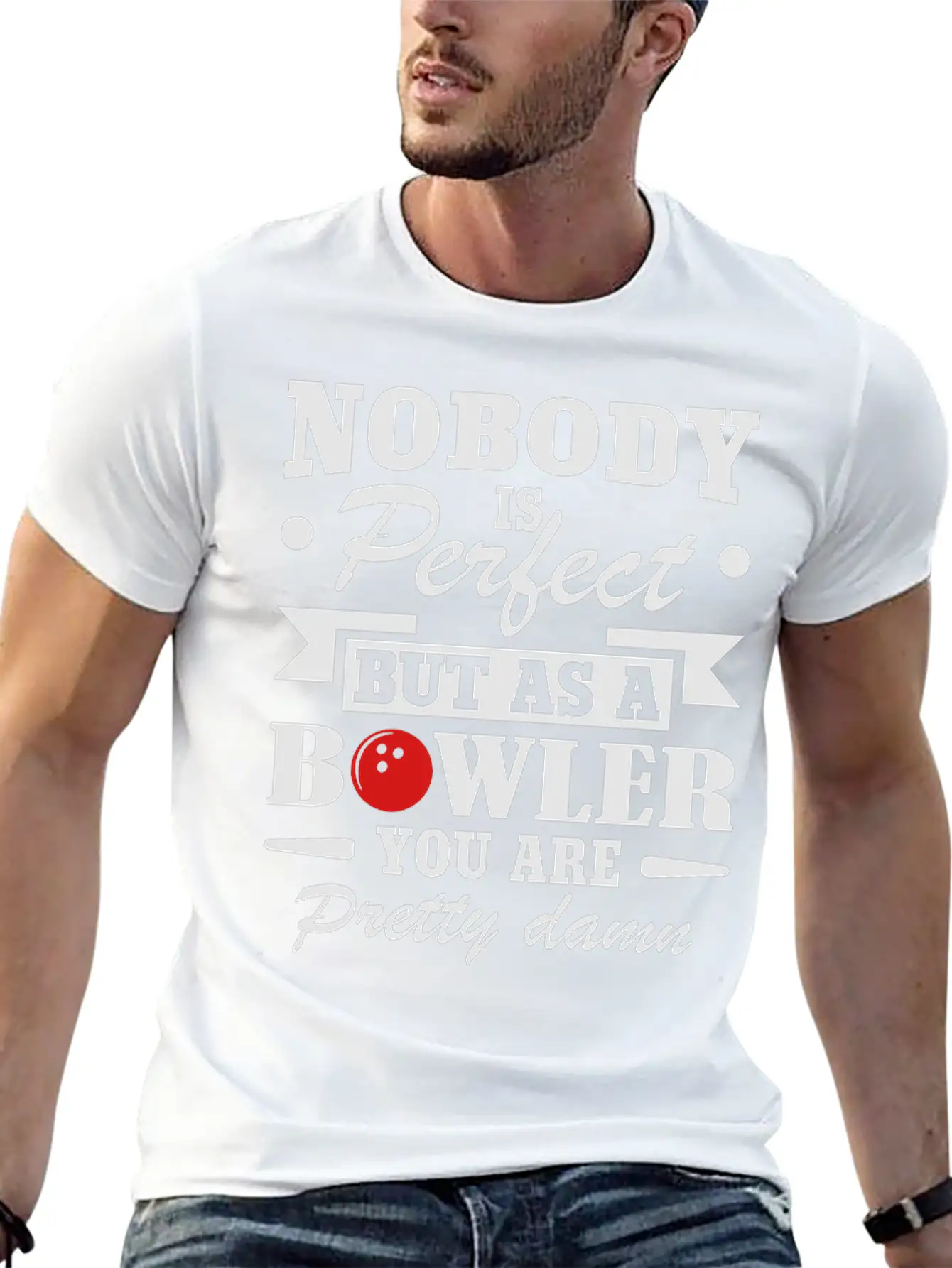 No Body Is Perfect But As Bowling Essential Cotton Tee For Daily Outfits – Unisex Style