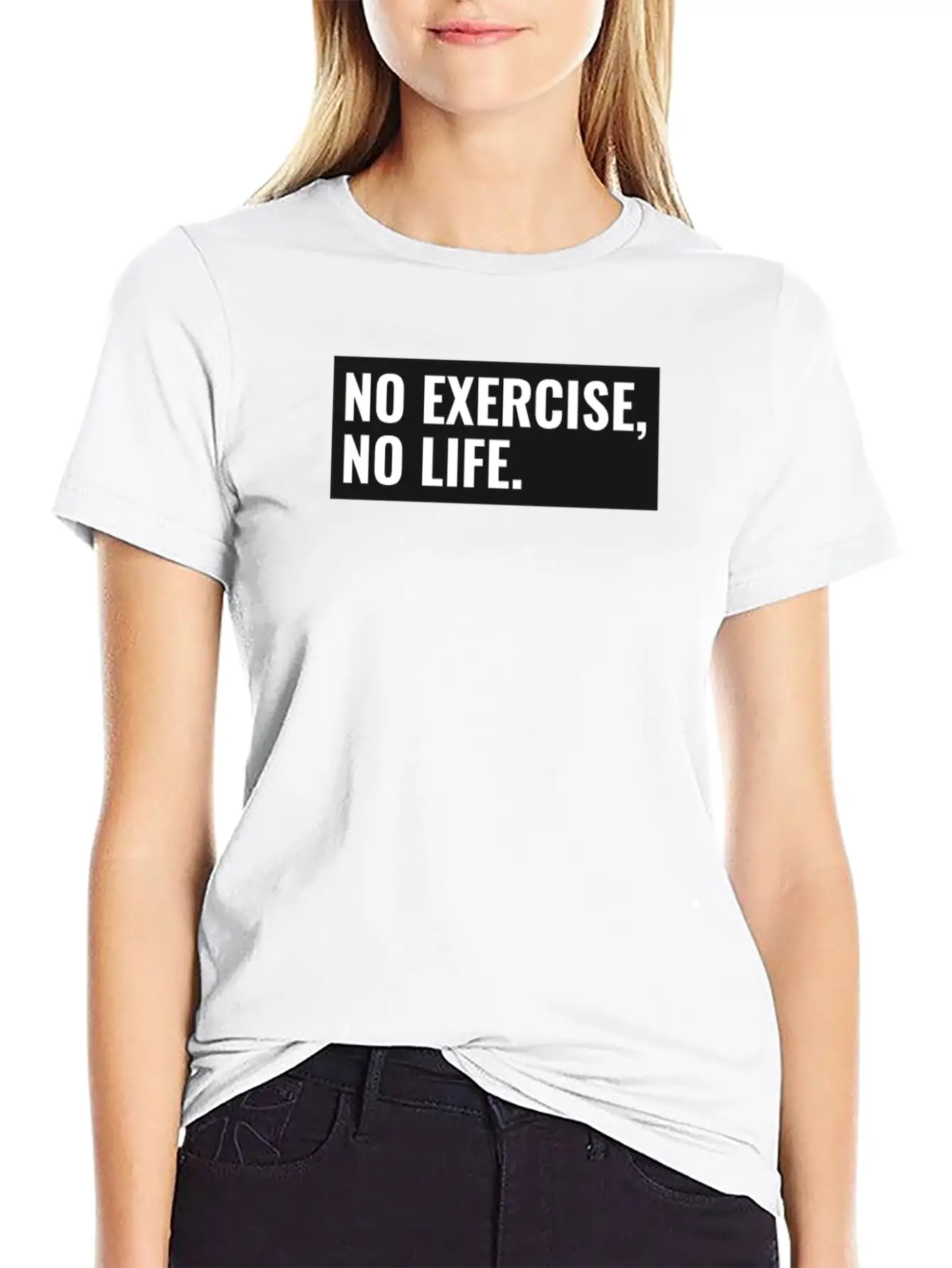 No Exercise, No Life Unisex Casual T-Shirt – Clean Design For Daily Comfort