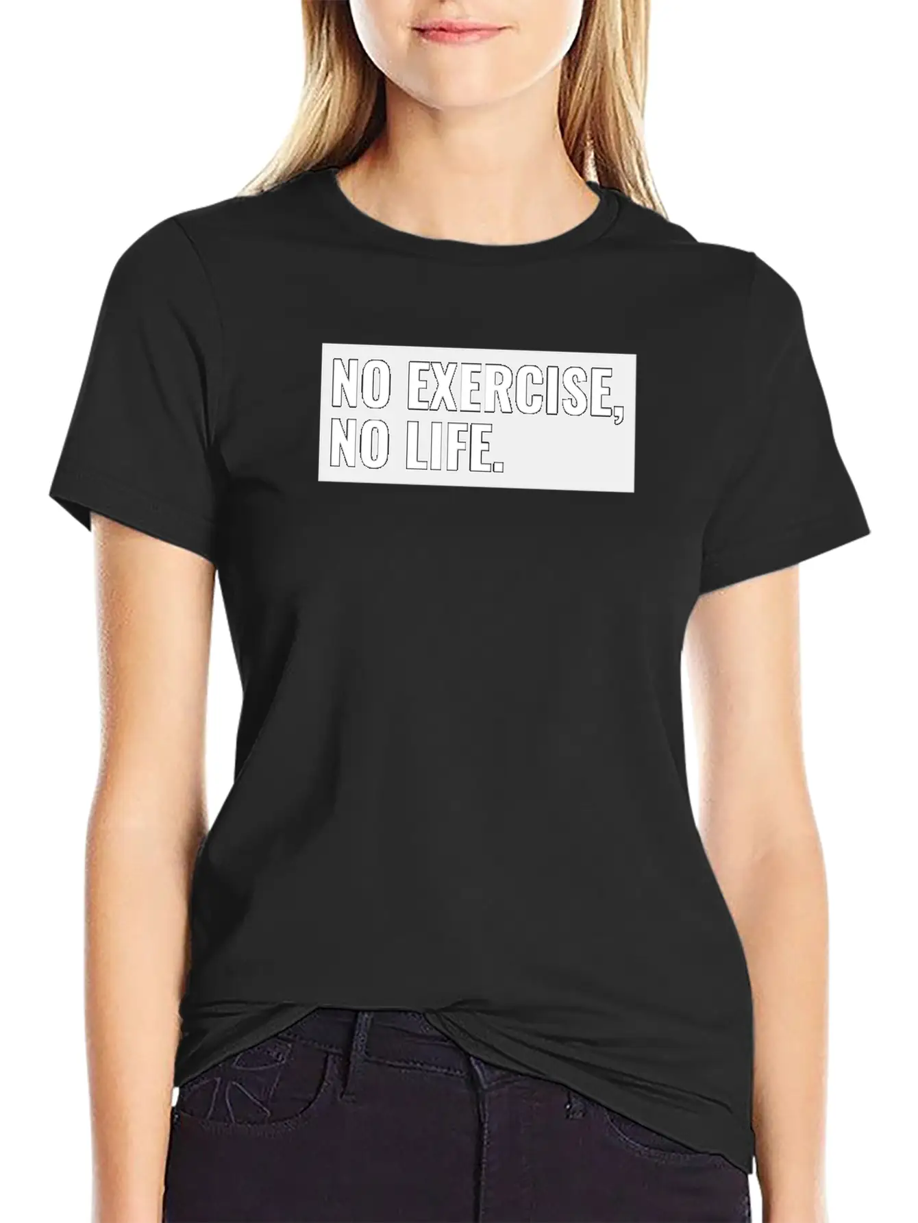 No Exercise, No Life Unisex Casual T-Shirt – Clean Design For Daily Comfort