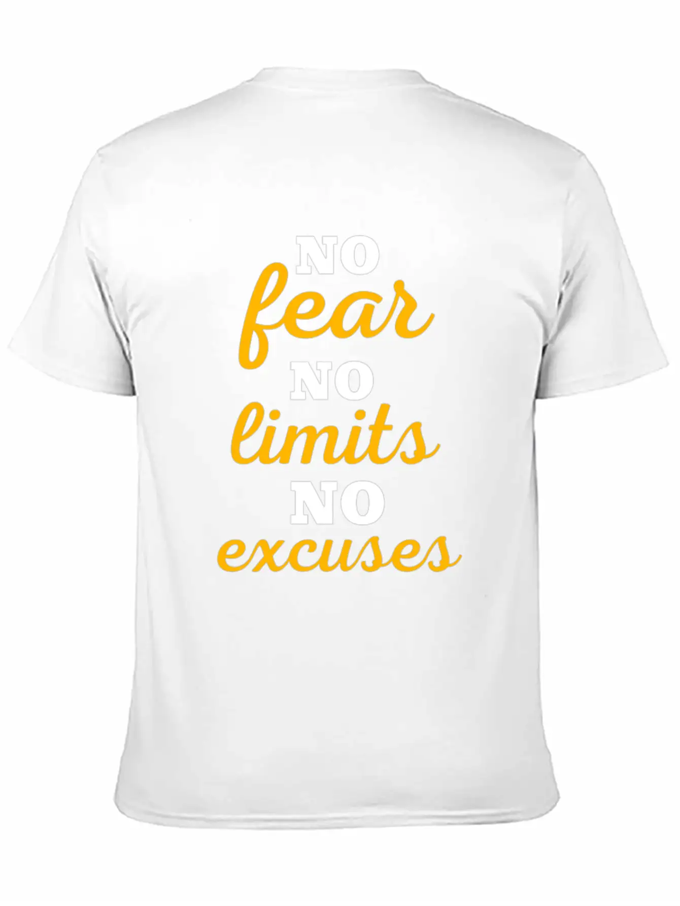 No Fear No Limits No Excuses - Workout Lightweight Cotton T-Shirt – Daily Comfort Graphic Shirt