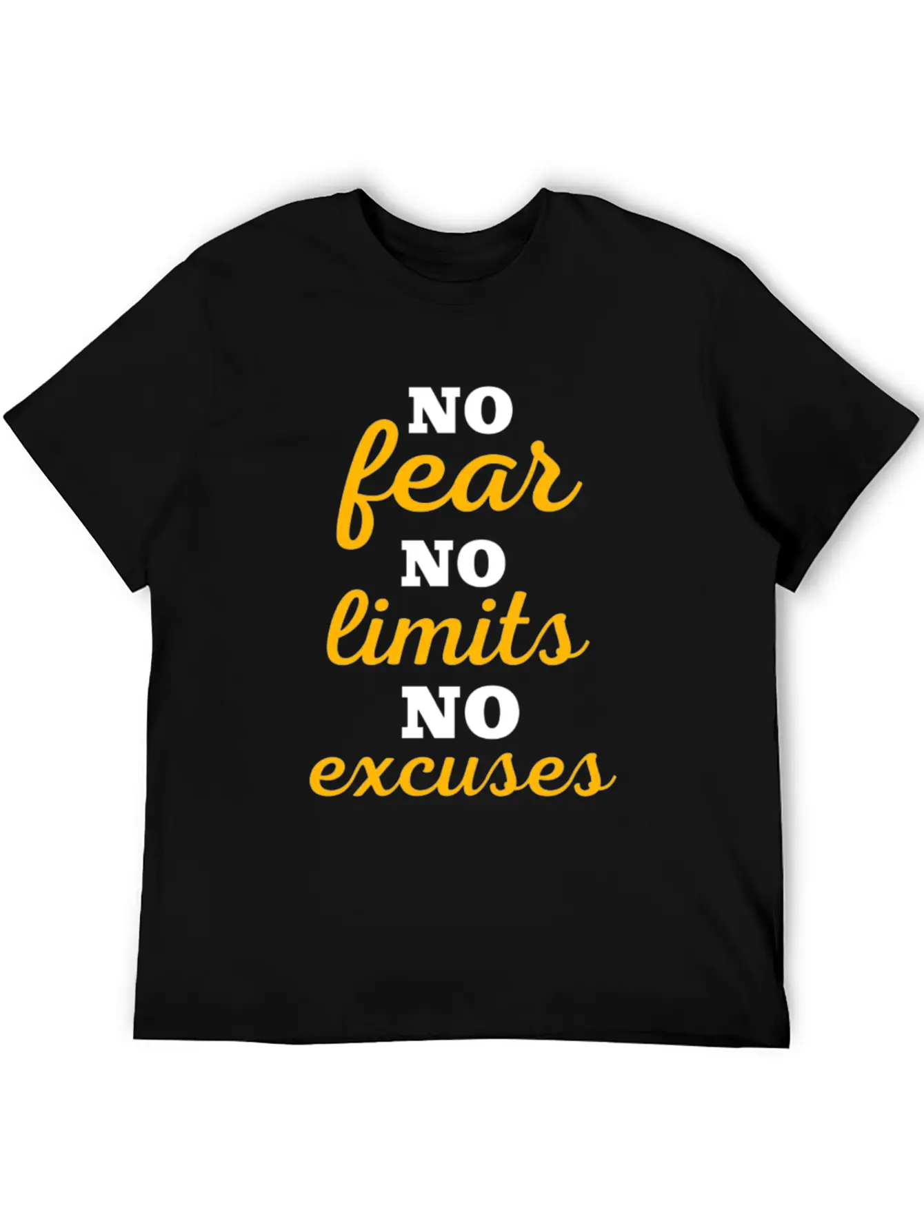No Fear No Limits No Excuses - Workout Lightweight Cotton T-Shirt – Daily Comfort Graphic Shirt