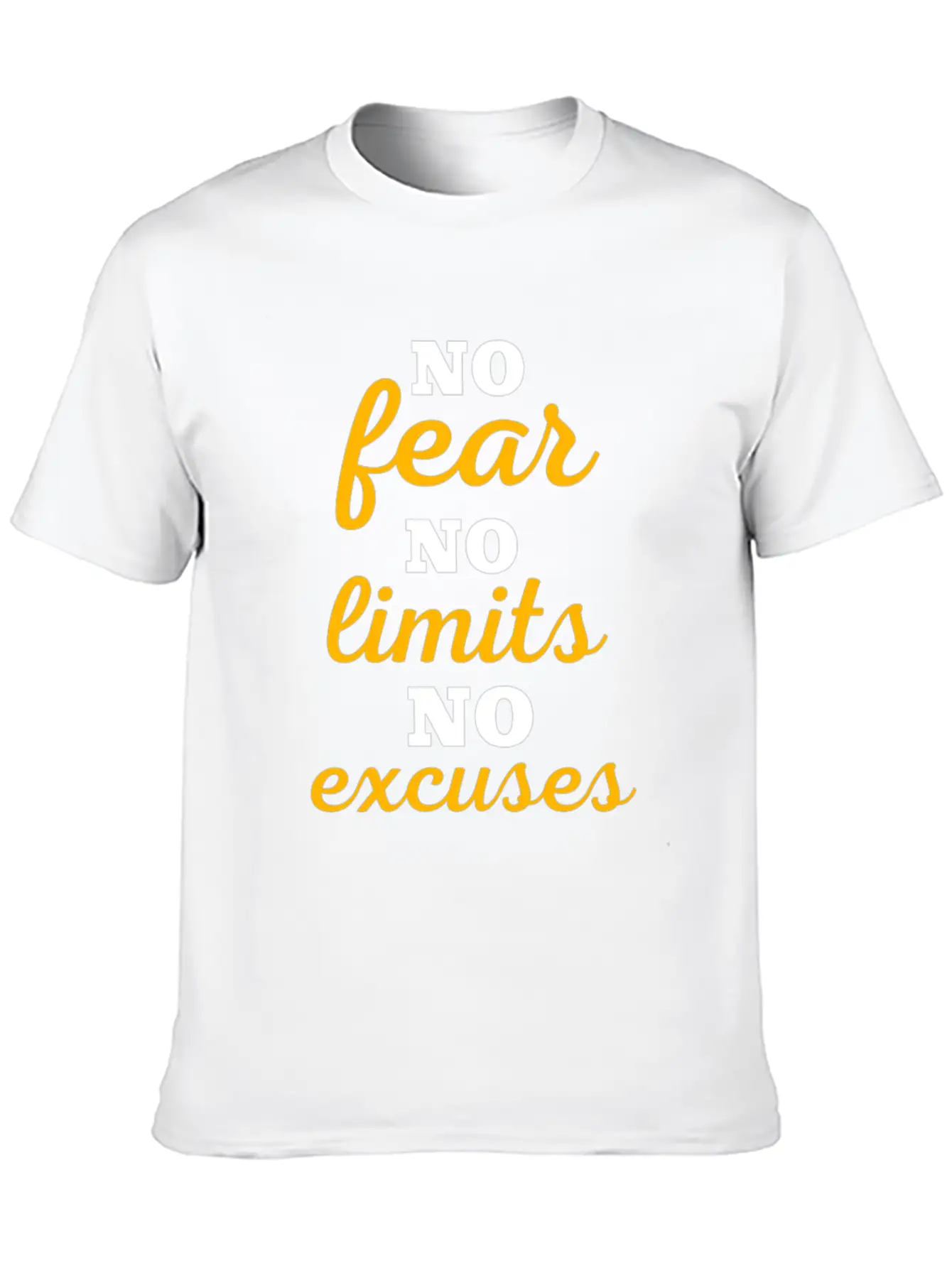 No Fear No Limits No Excuses - Workout Lightweight Cotton T-Shirt – Daily Comfort Graphic Shirt