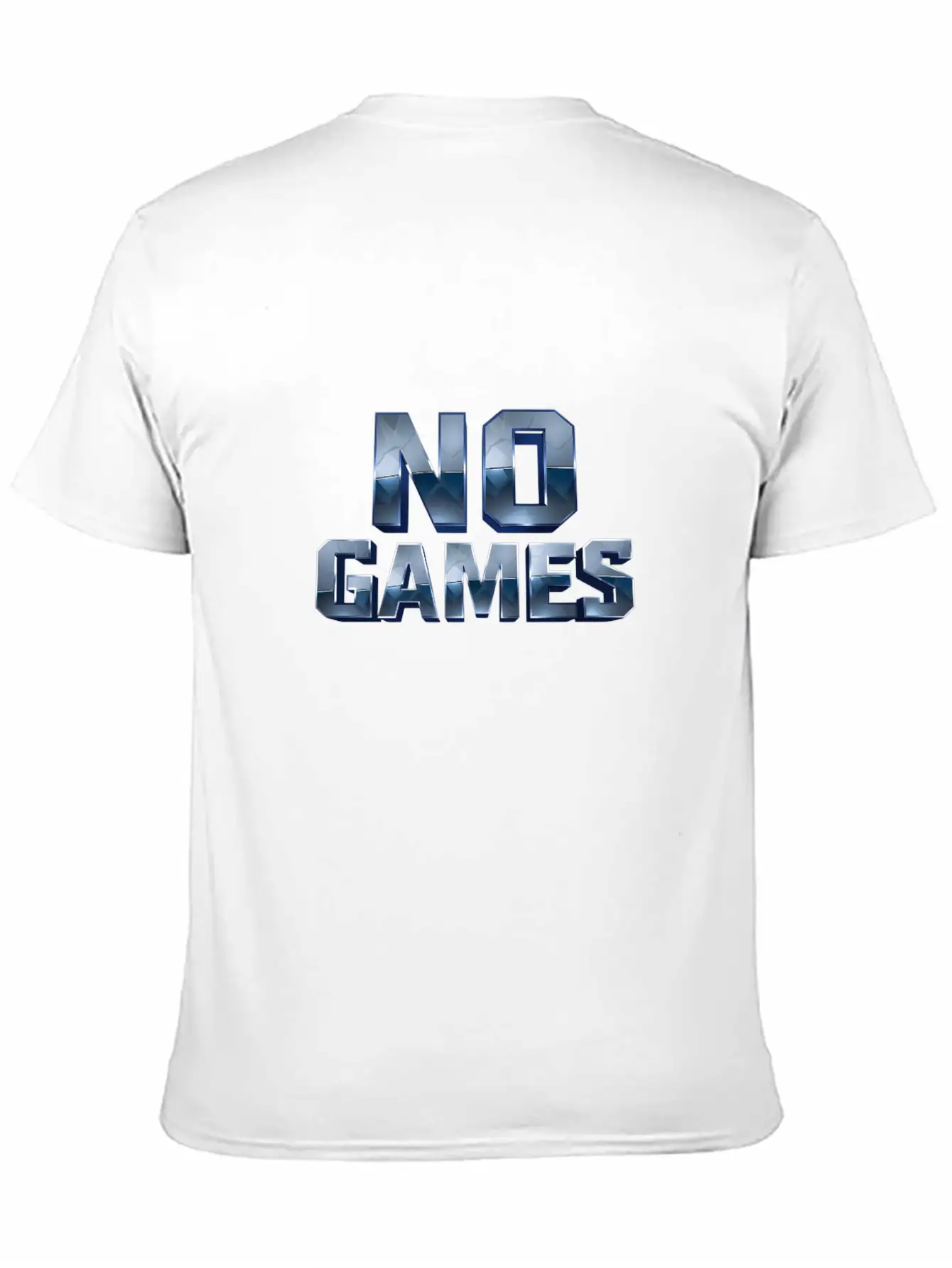 No Games - 3D Metallic Text Design Lightweight Cotton T-Shirt – Daily Comfort Graphic Shirt