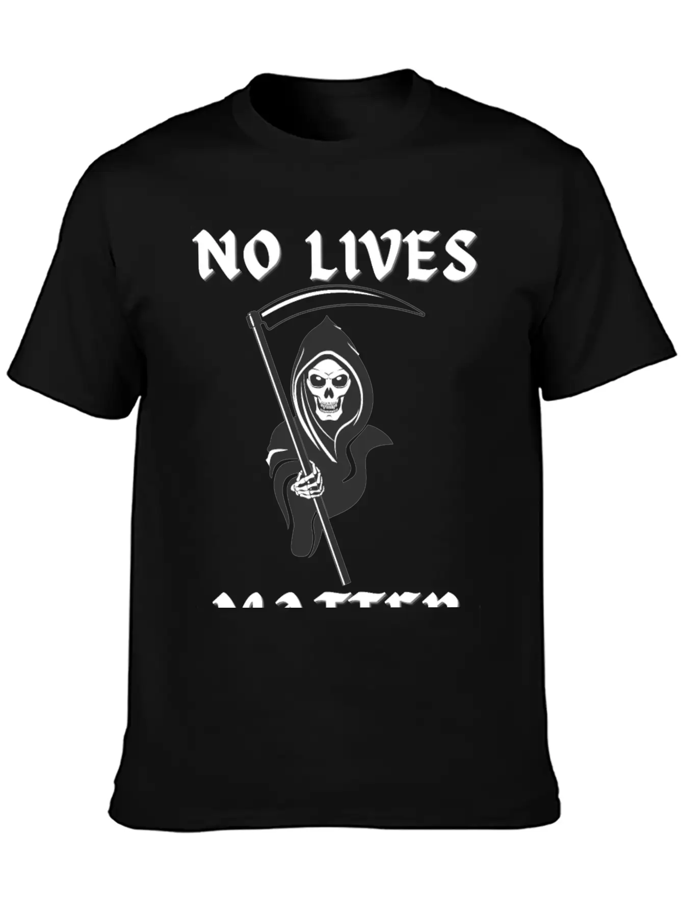 NO LIVES MATTER Grim Reaper Death Stylish Everyday T-Shirt – Unisex Basic Cotton Tee