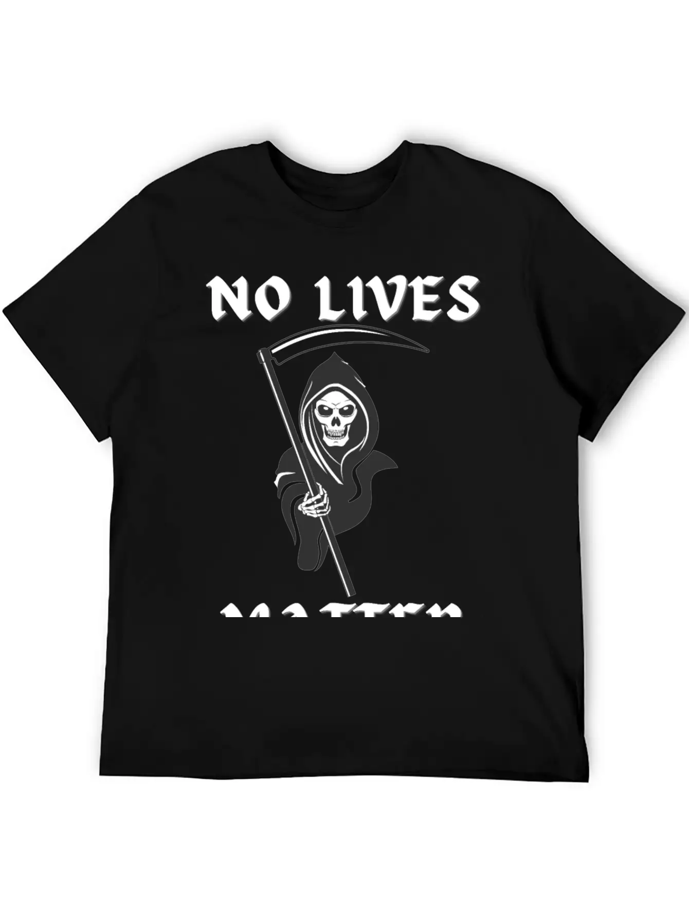 NO LIVES MATTER Grim Reaper Death Stylish Everyday T-Shirt – Unisex Basic Cotton Tee