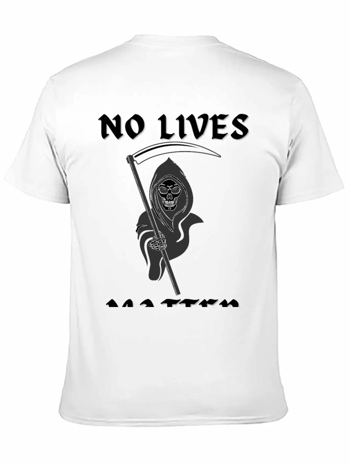 NO LIVES MATTER Grim Reaper Death Stylish Everyday T-Shirt – Unisex Basic Cotton Tee