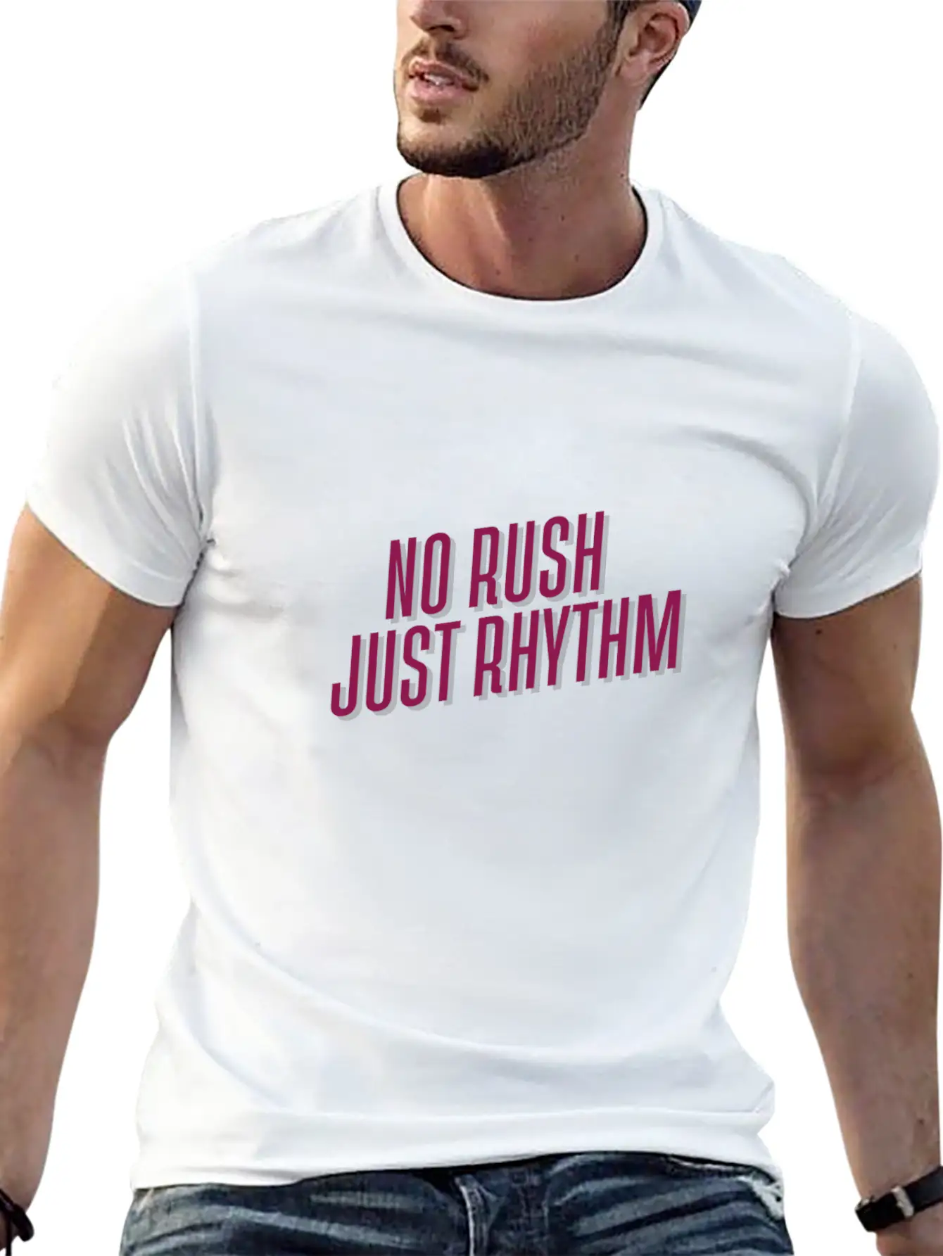 No Rush Just Rhythm Lightweight Cotton T-Shirt – Daily Comfort Graphic Shirt