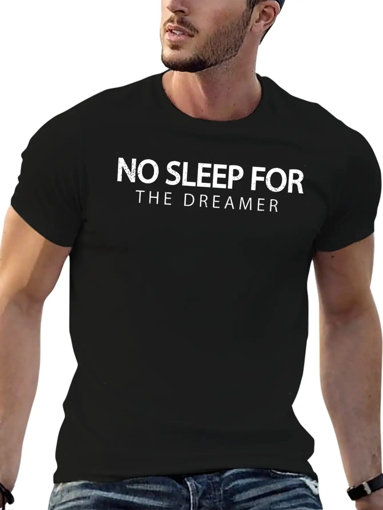 No Sleep For The Dreamer Unisex Casual T-Shirt – Clean Design For Daily Comfort