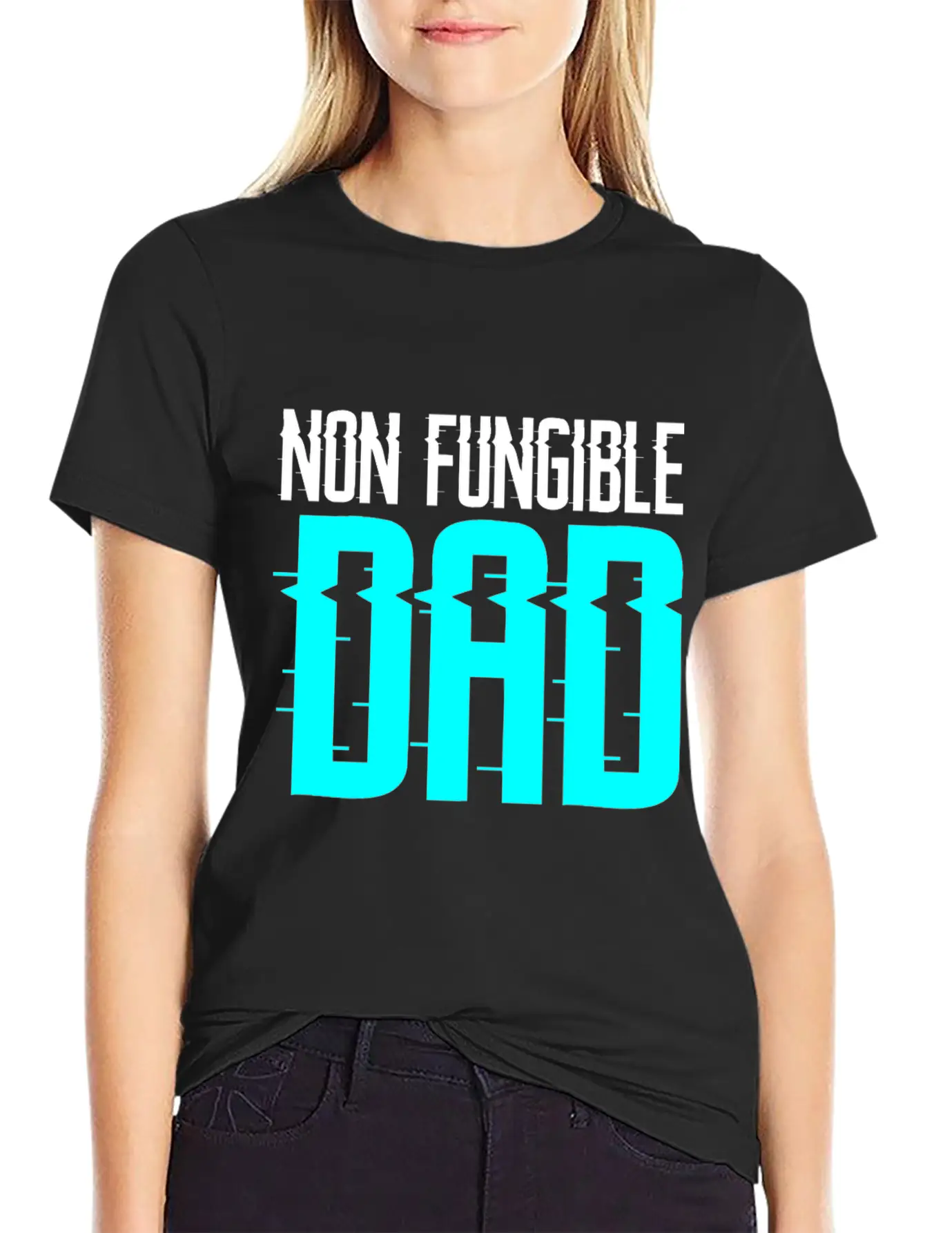 Non Fungible Dad Design For Funny NFT Lover Dad Essential Cotton Tee For Daily Outfits – Unisex Style