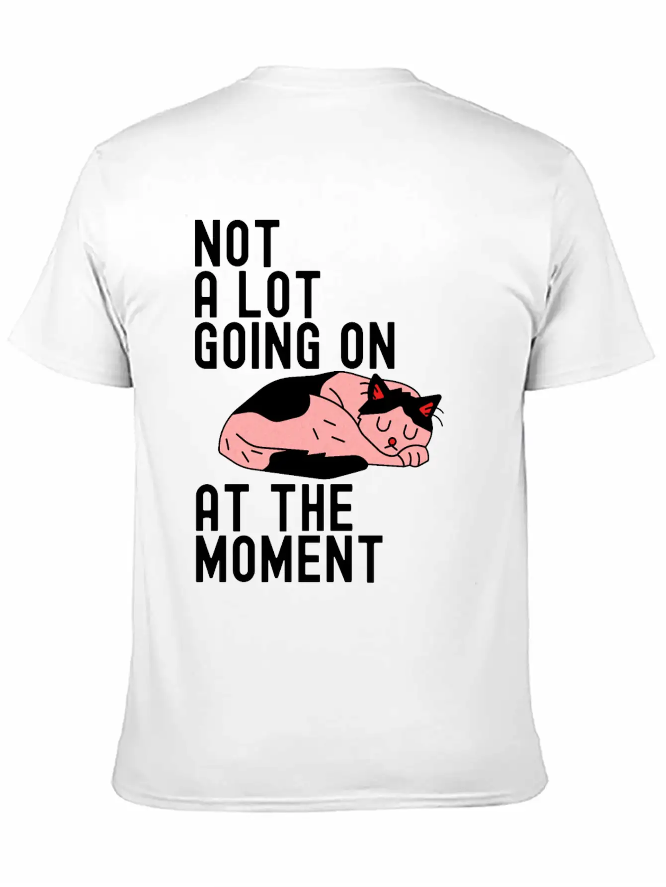 Not A Lot Going On At The Moment Cute Sloth Gift Basic Graphic T-Shirt – Daily Comfort In Soft Cotton