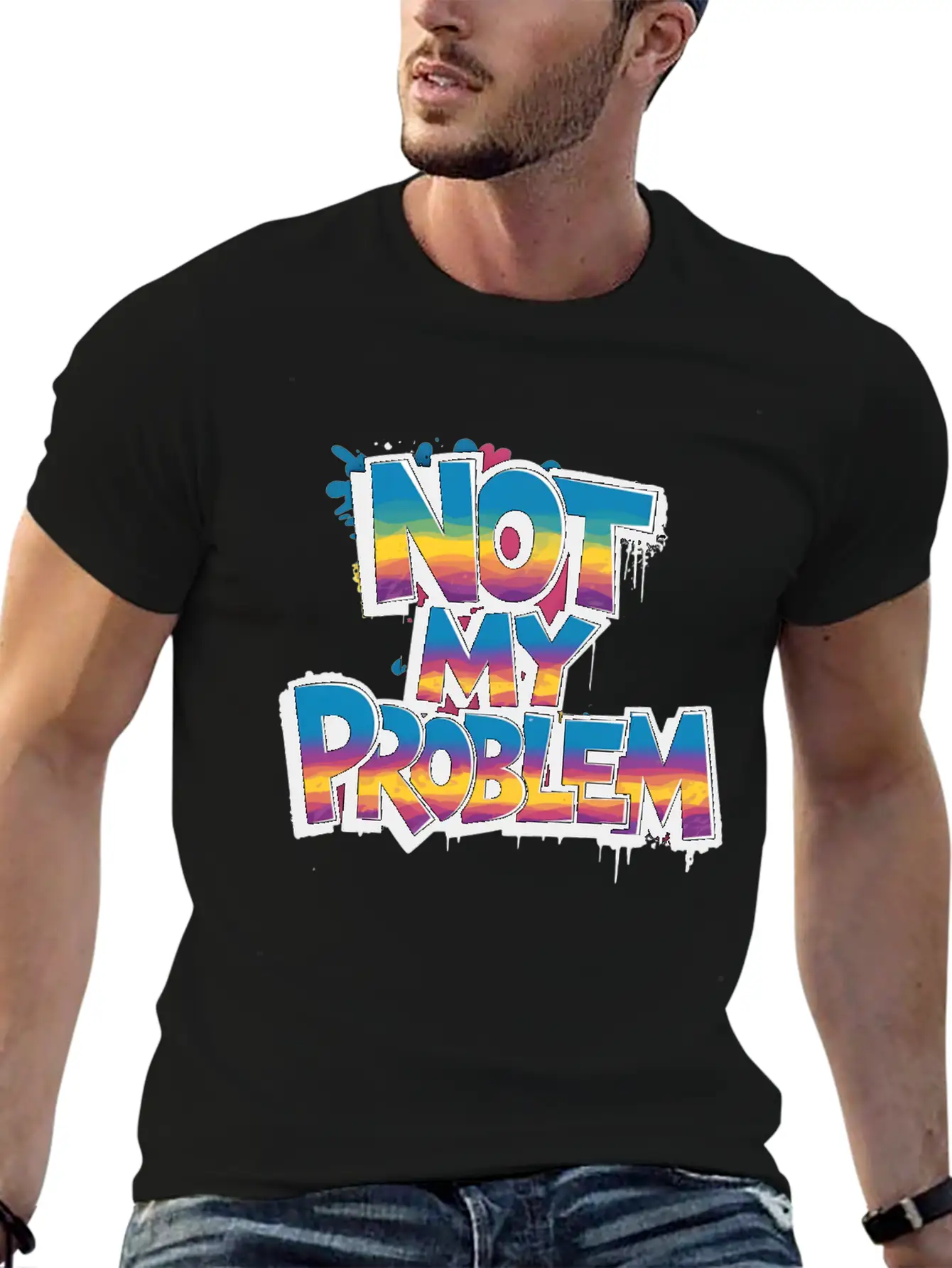 Not My Problem Bold Graffiti Statement Soft Cotton Short Sleeve Tee – Unisex Wardrobe Staple