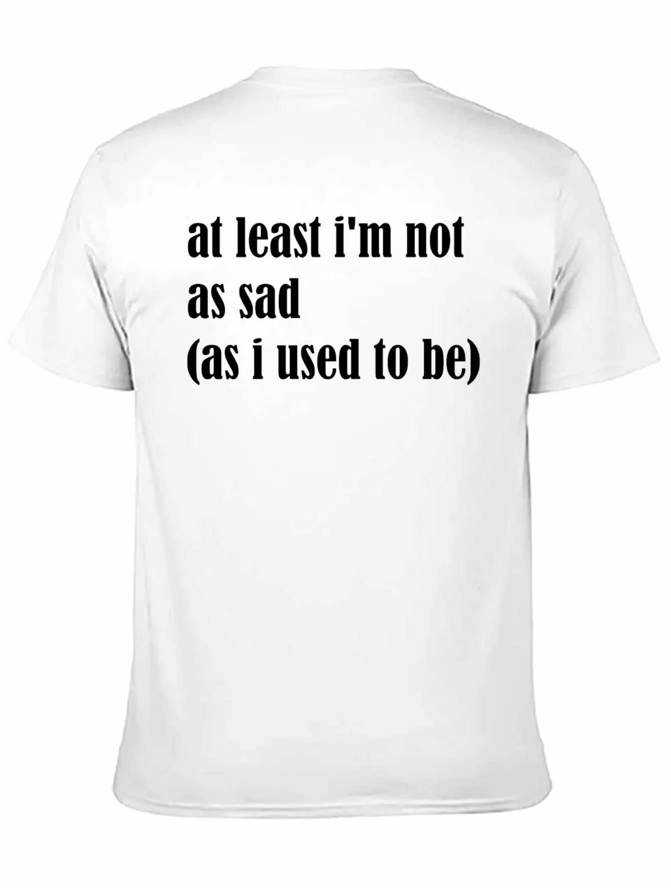 Not Sad Unisex Casual T-Shirt – Clean Design For Daily Comfort