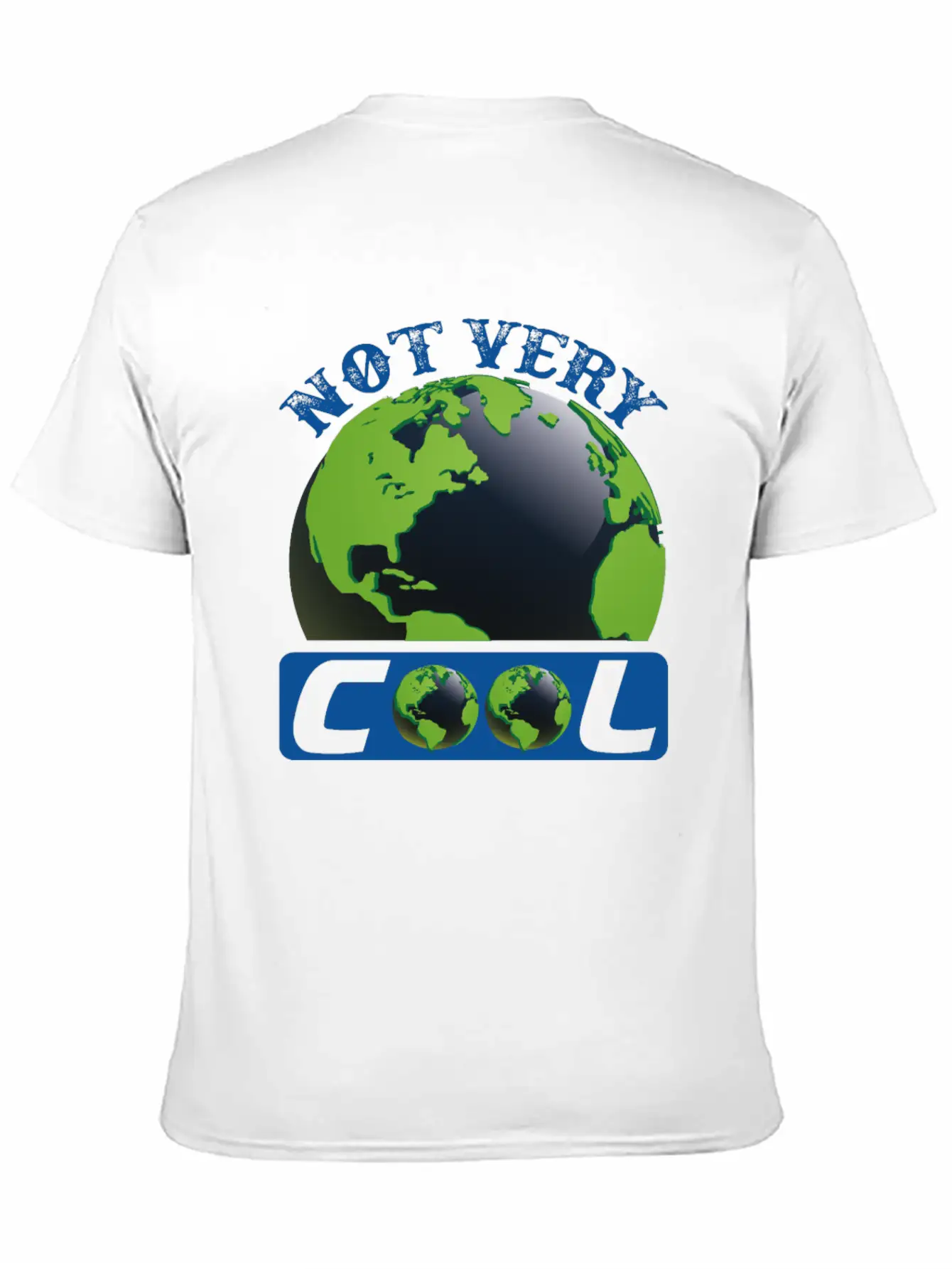 Not Very Cool Earth Protection Support Quotes Essential Cotton Tee For Daily Outfits – Unisex Style