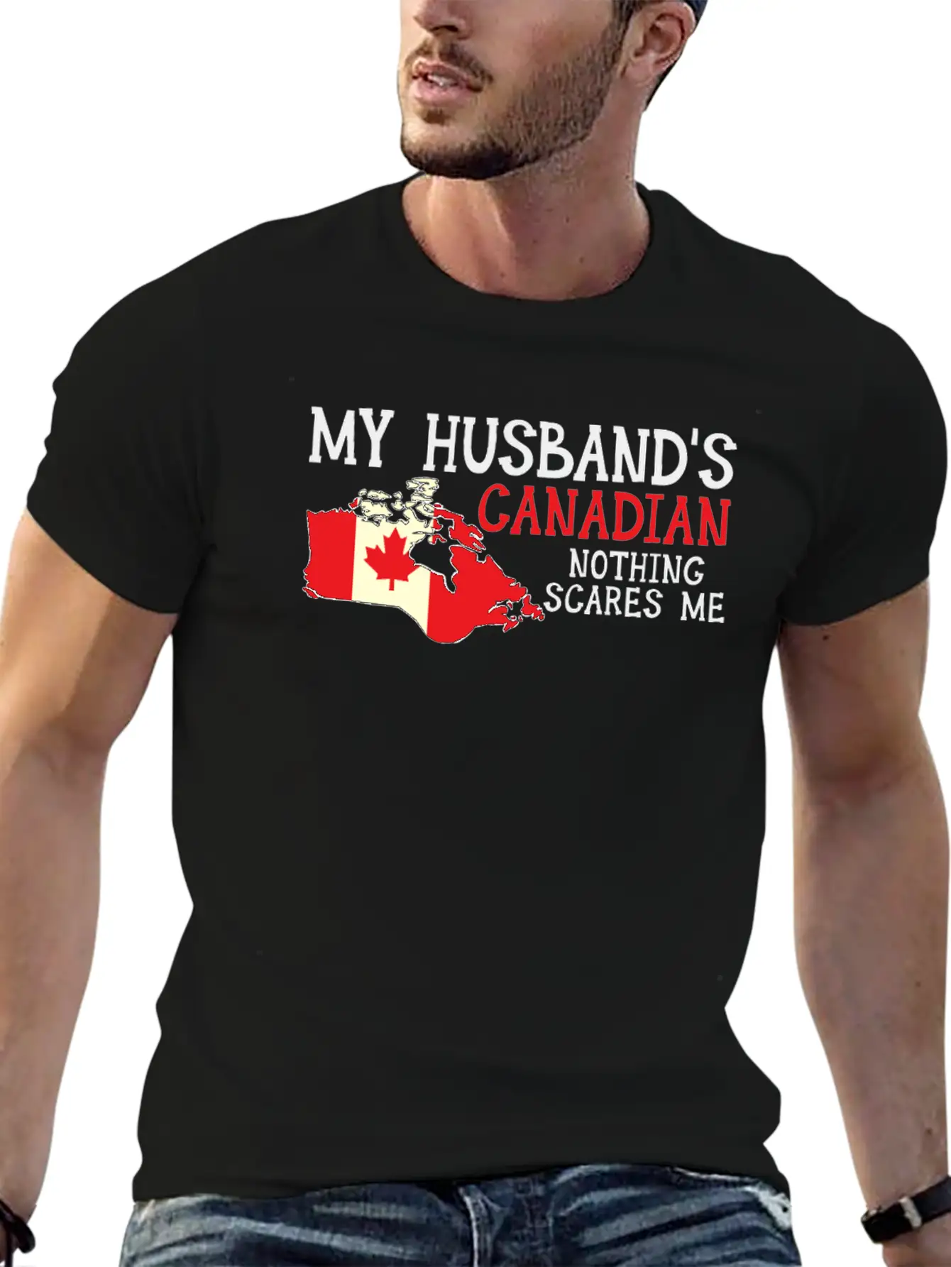 Nothing Scares Me Husband Wife Canada Married Classic Fit Graphic Tee For Daily Comfort – Unisex Cotton Shirt