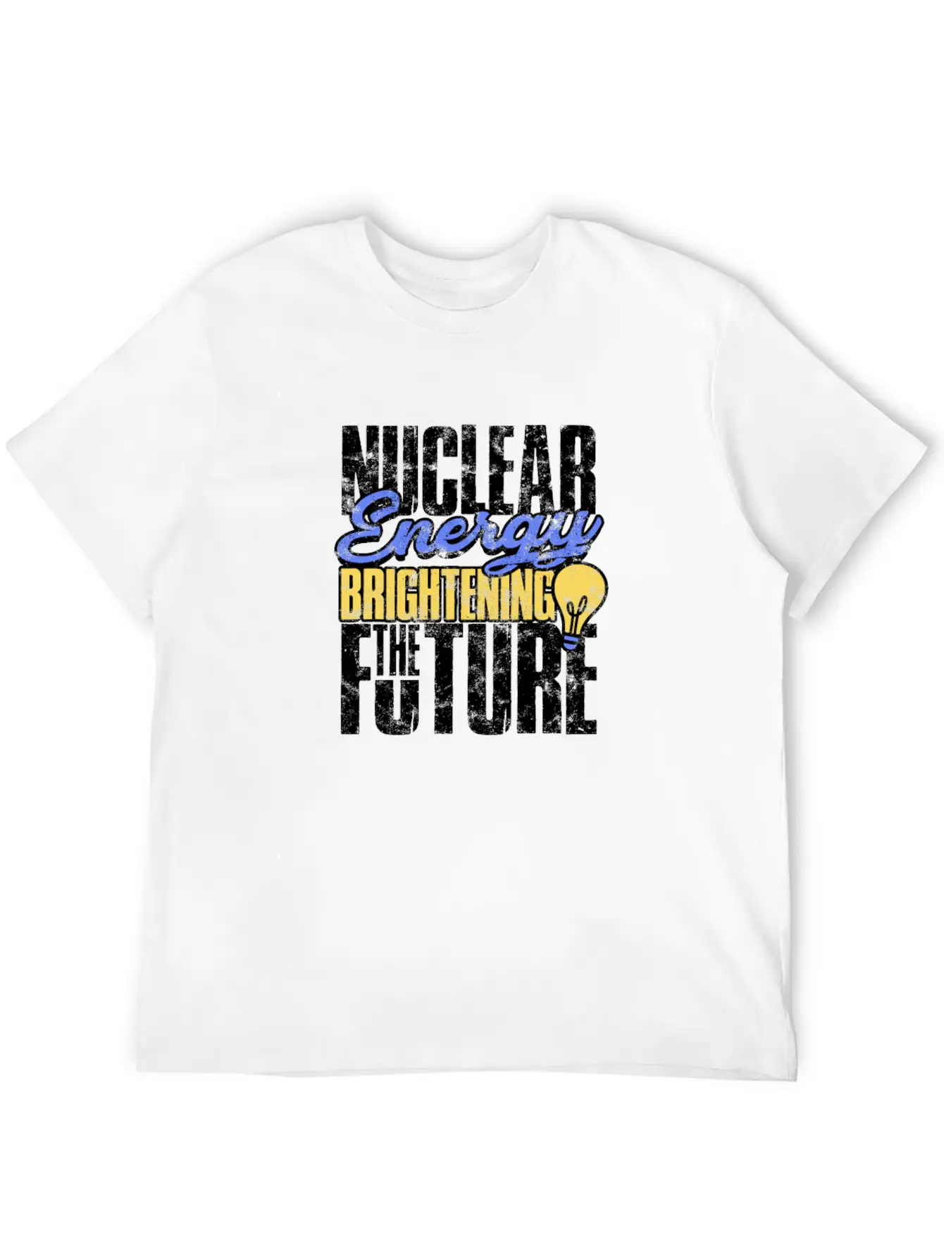 Nuclear Energy: Brightening The Future - Nuclear Basic Graphic T-Shirt – Daily Comfort In Soft Cotton