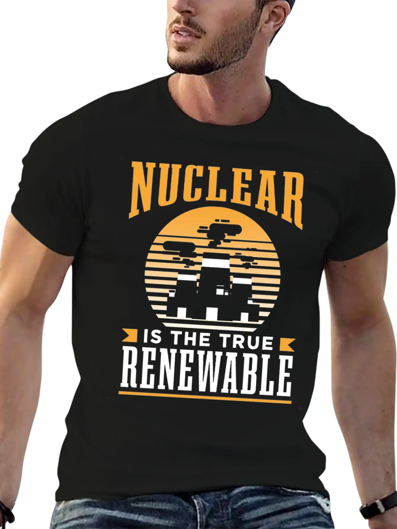 Nuclear Energy Is The True Renewable Power Atomic Essential Cotton Tee For Daily Outfits – Unisex Style