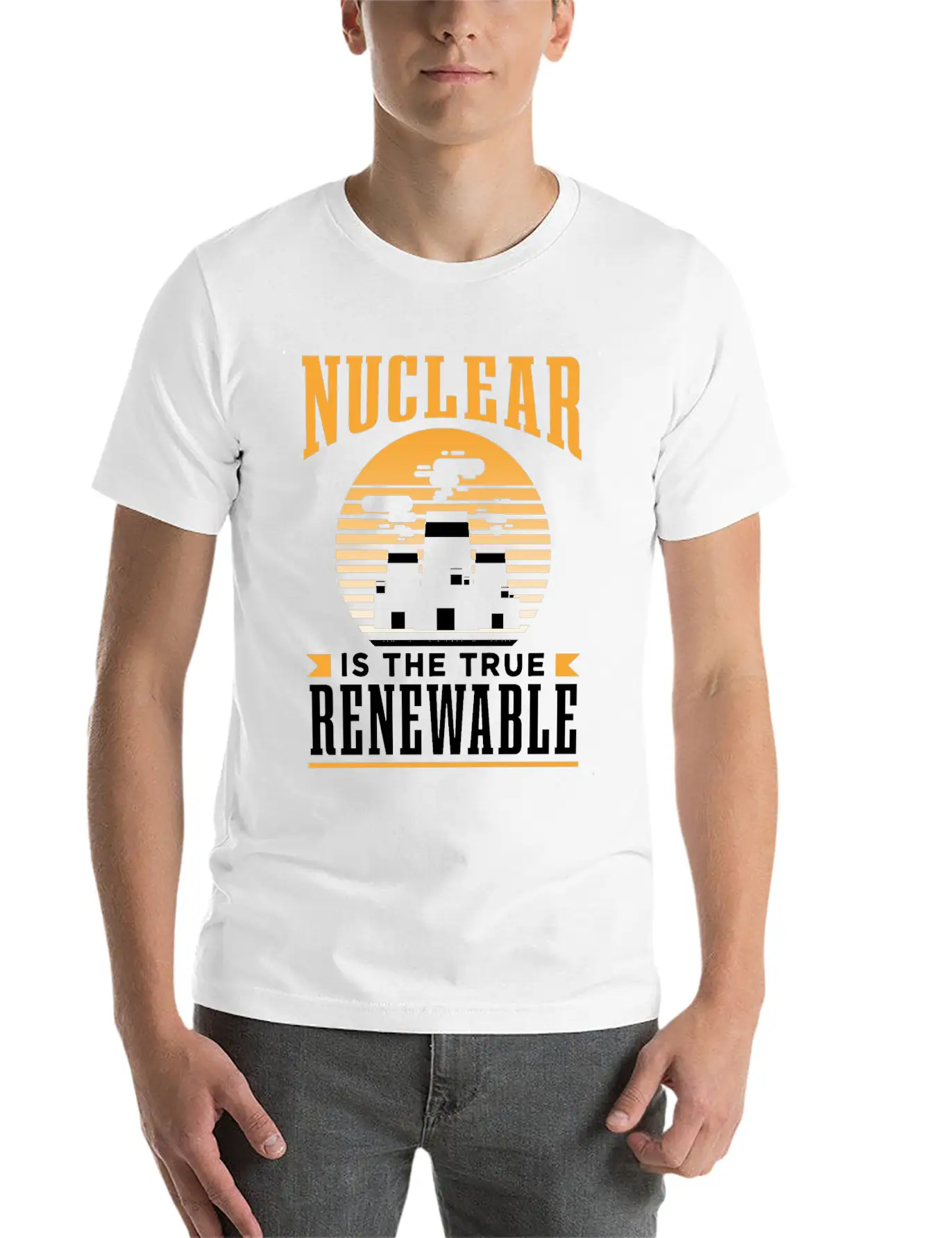 Nuclear Energy Is The True Renewable Power Atomic Essential Cotton Tee For Daily Outfits – Unisex Style