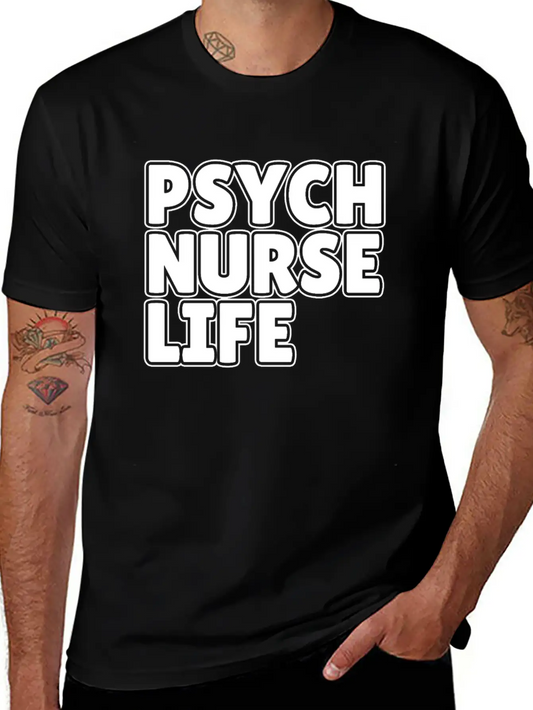 Nurse Nursing Psych Nurse Life Unisex Casual T-Shirt – Clean Design For Daily Comfort