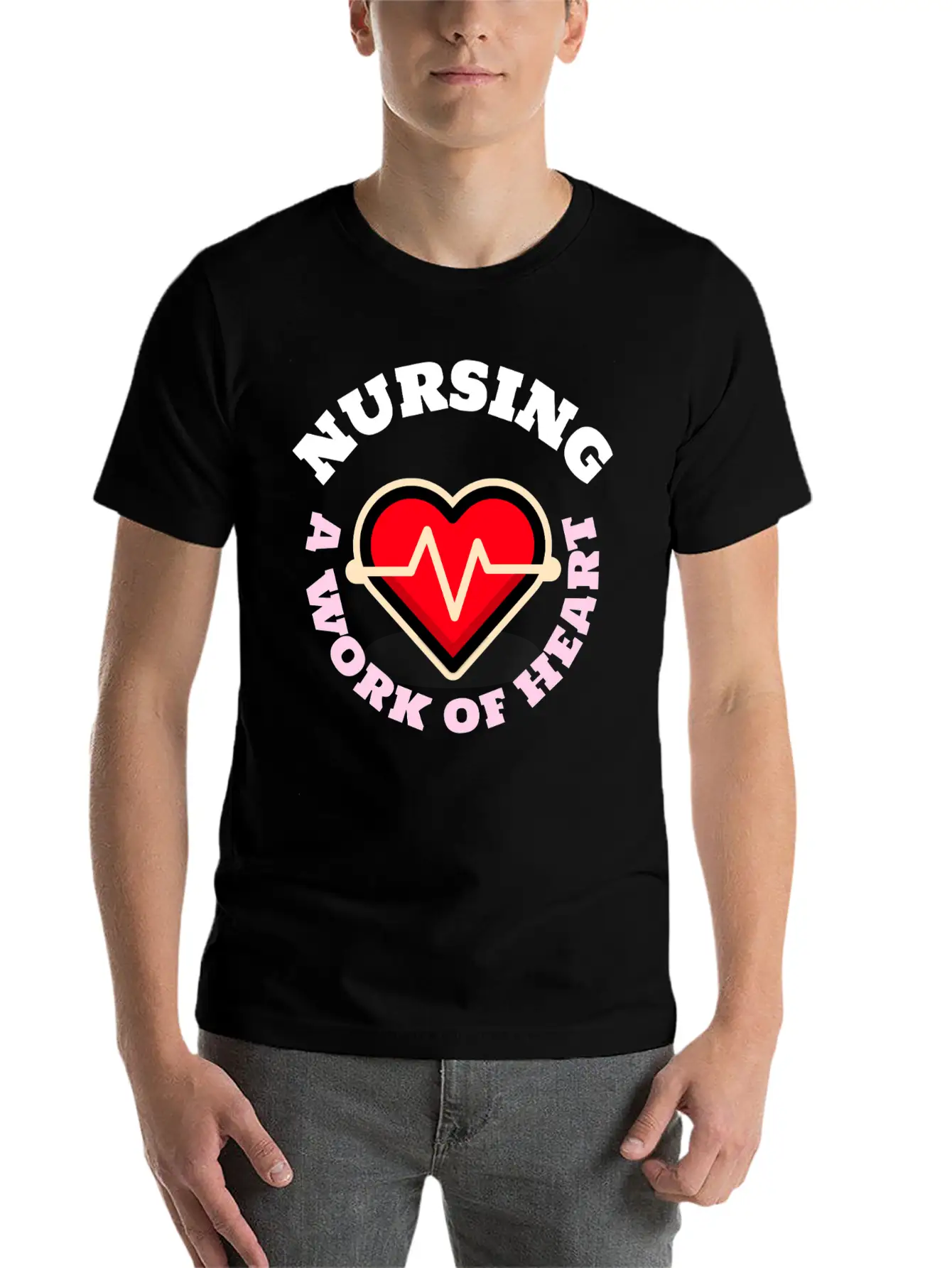 Nursing A Work Of Heart Unisex Casual T-Shirt – Clean Design For Daily Comfort